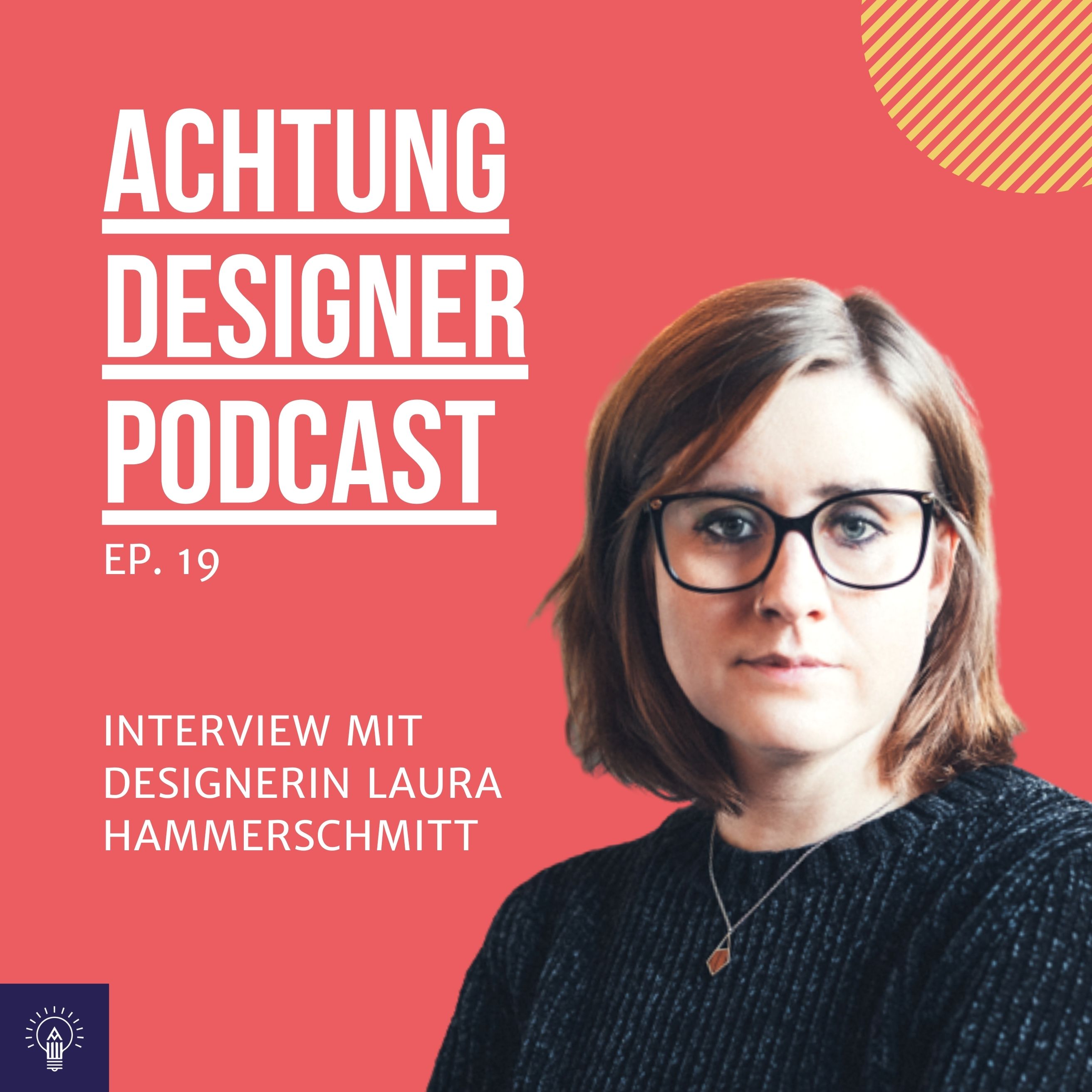 EP. 19: Interview mit der Designerin Laura Hammerschmitt