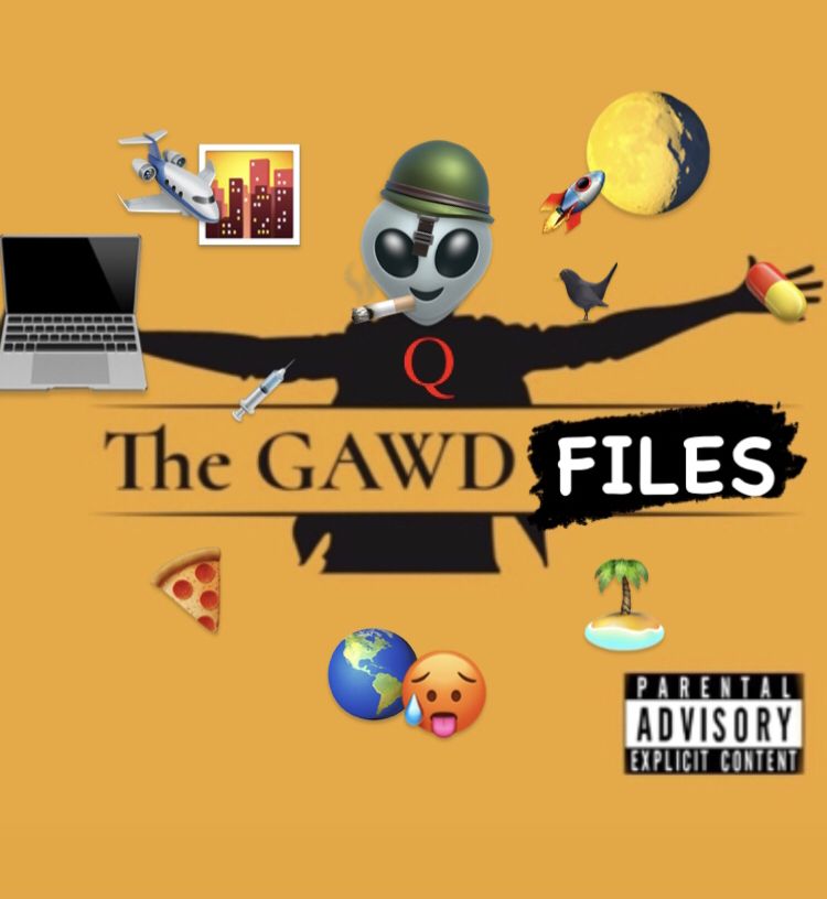 The GAWD FILES: Part I