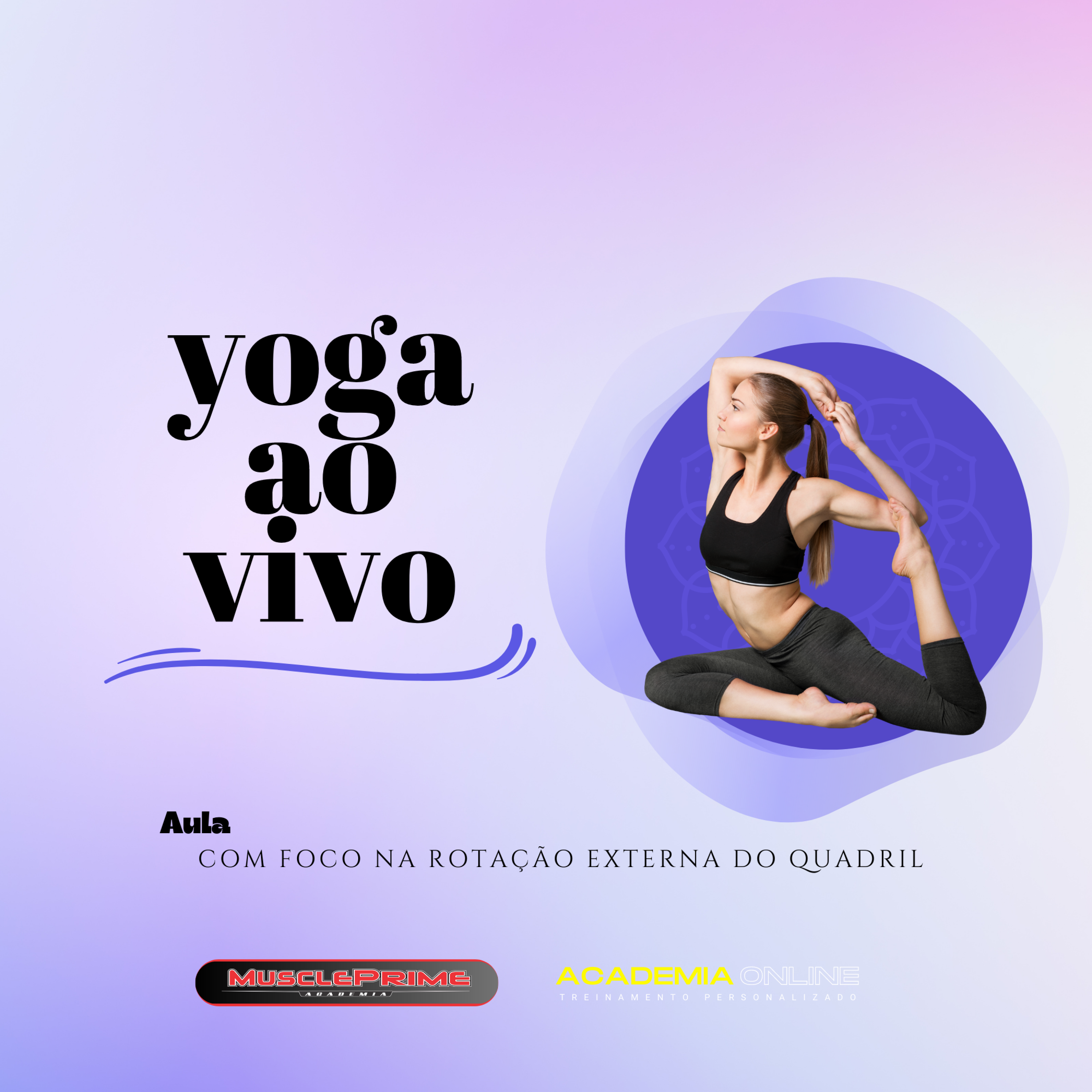 ⁣Vinyasa Yoga com foco na rotação externa do quadril