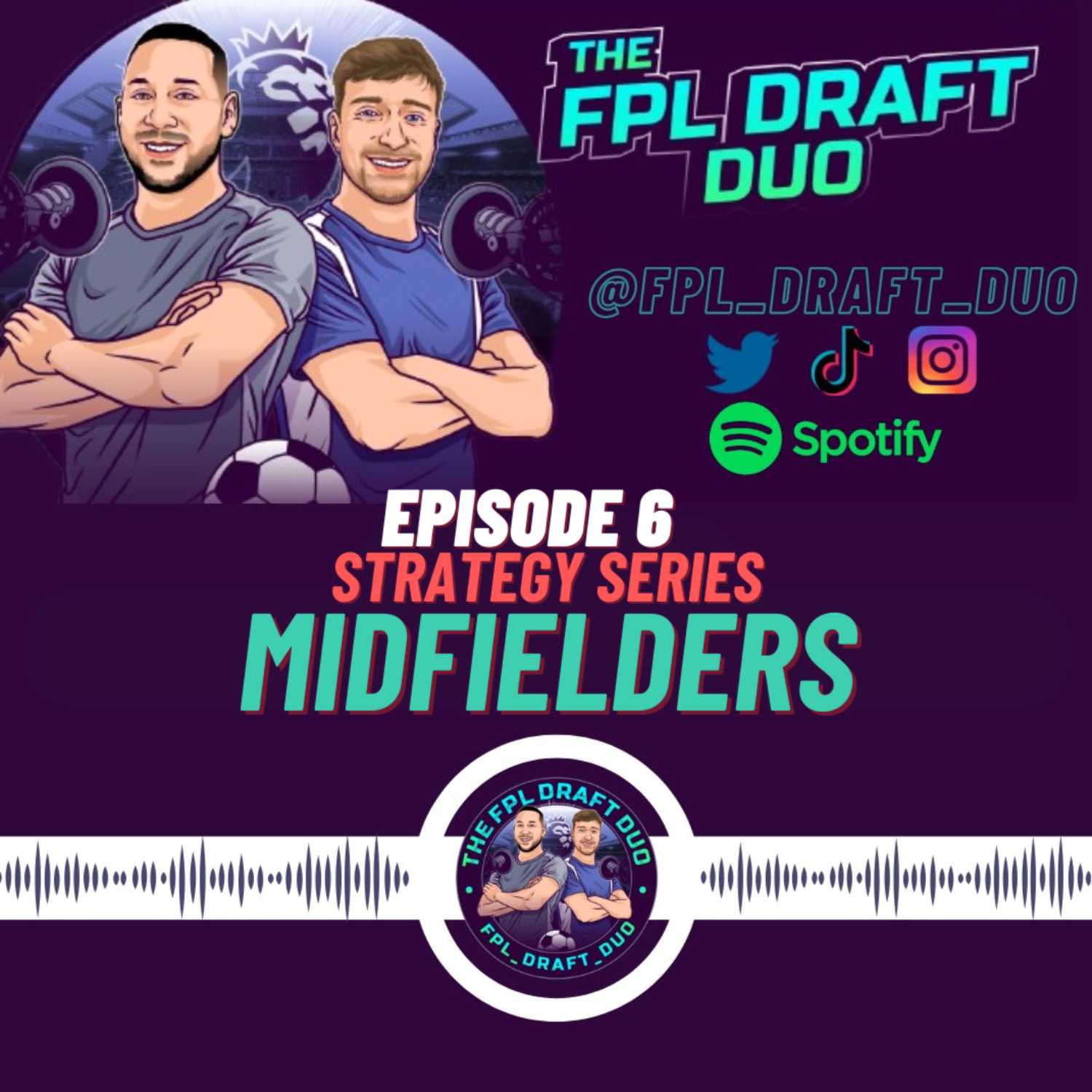 EP6 - Strategy Series - Midfielders