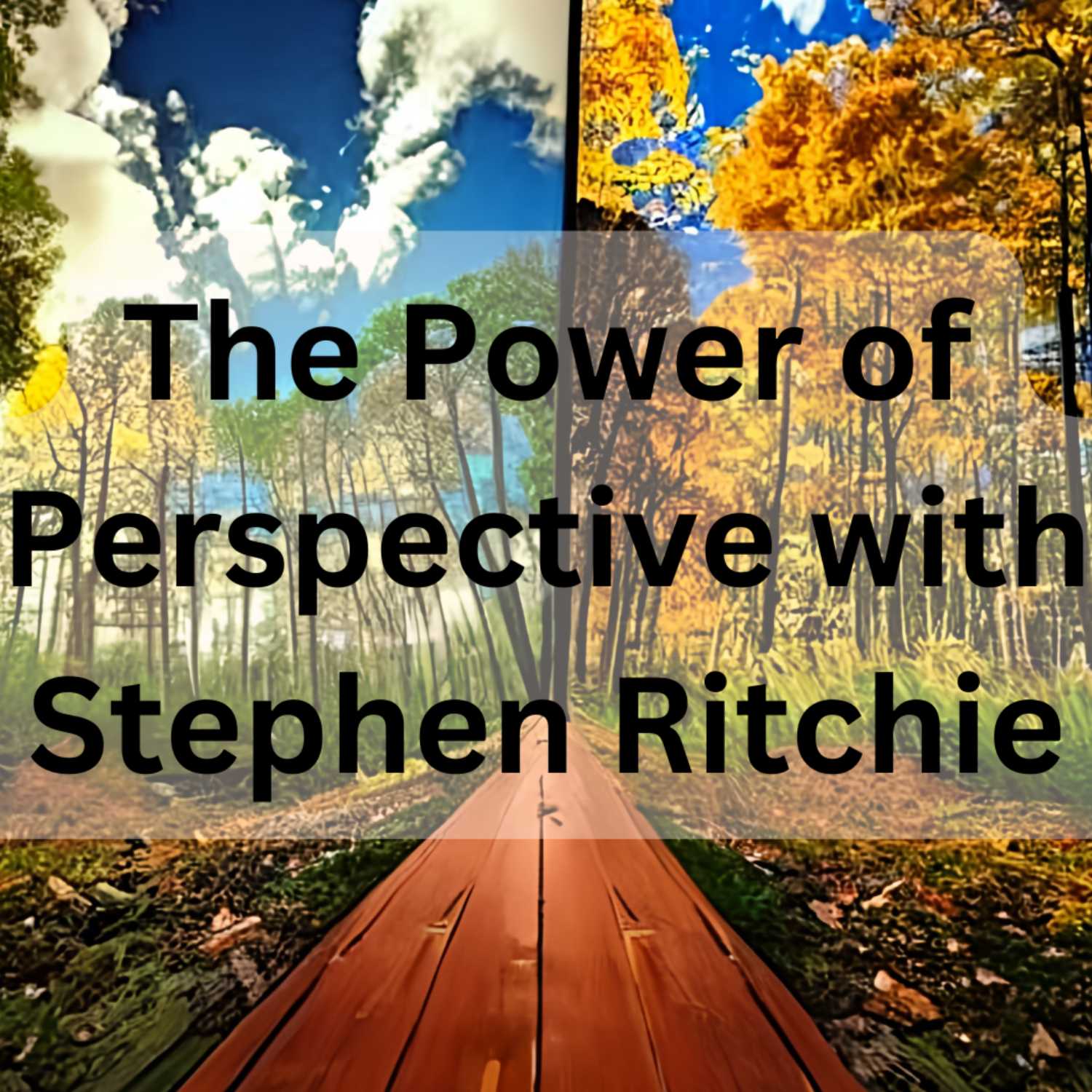 Self-Awareness: Emotional Intelligence, Nature's Influence, and the Power of Storytelling with Steven Glen