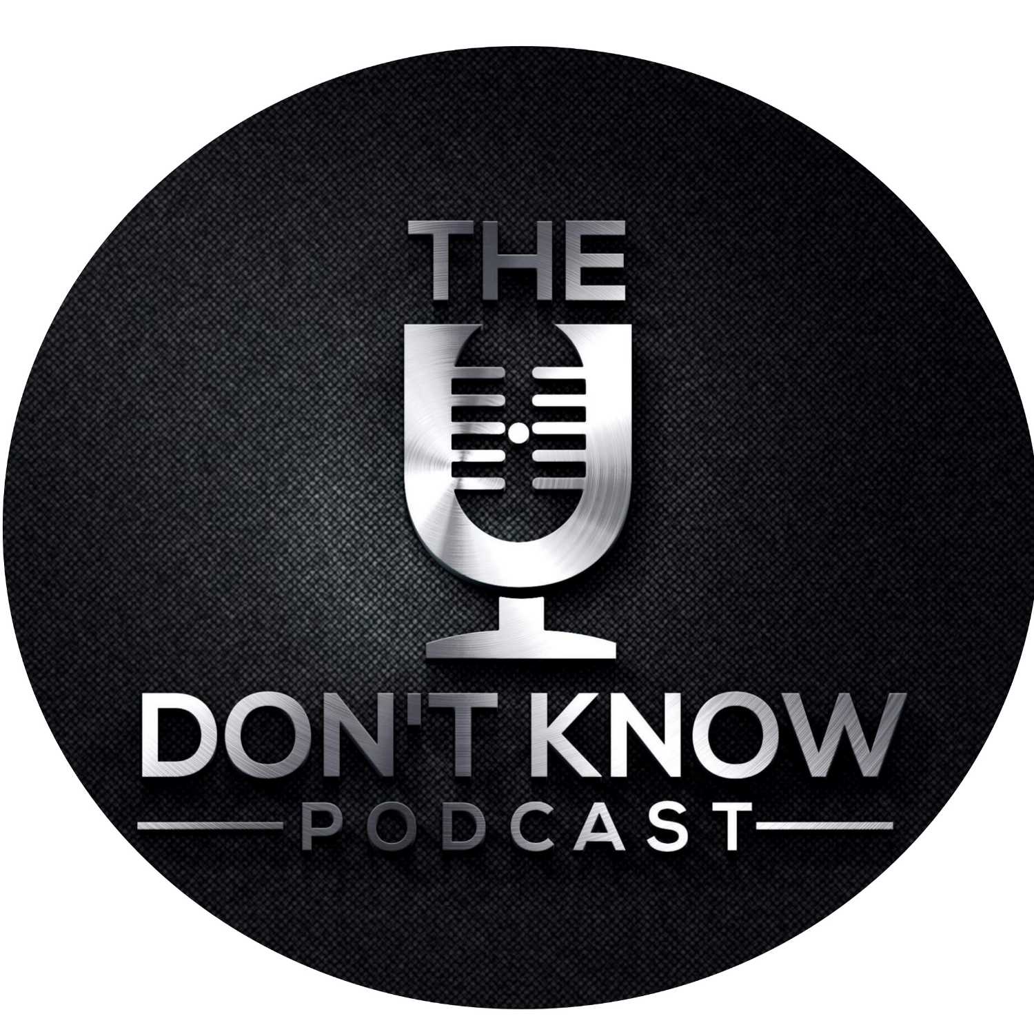 U Don't Know....Karma Ep. 132