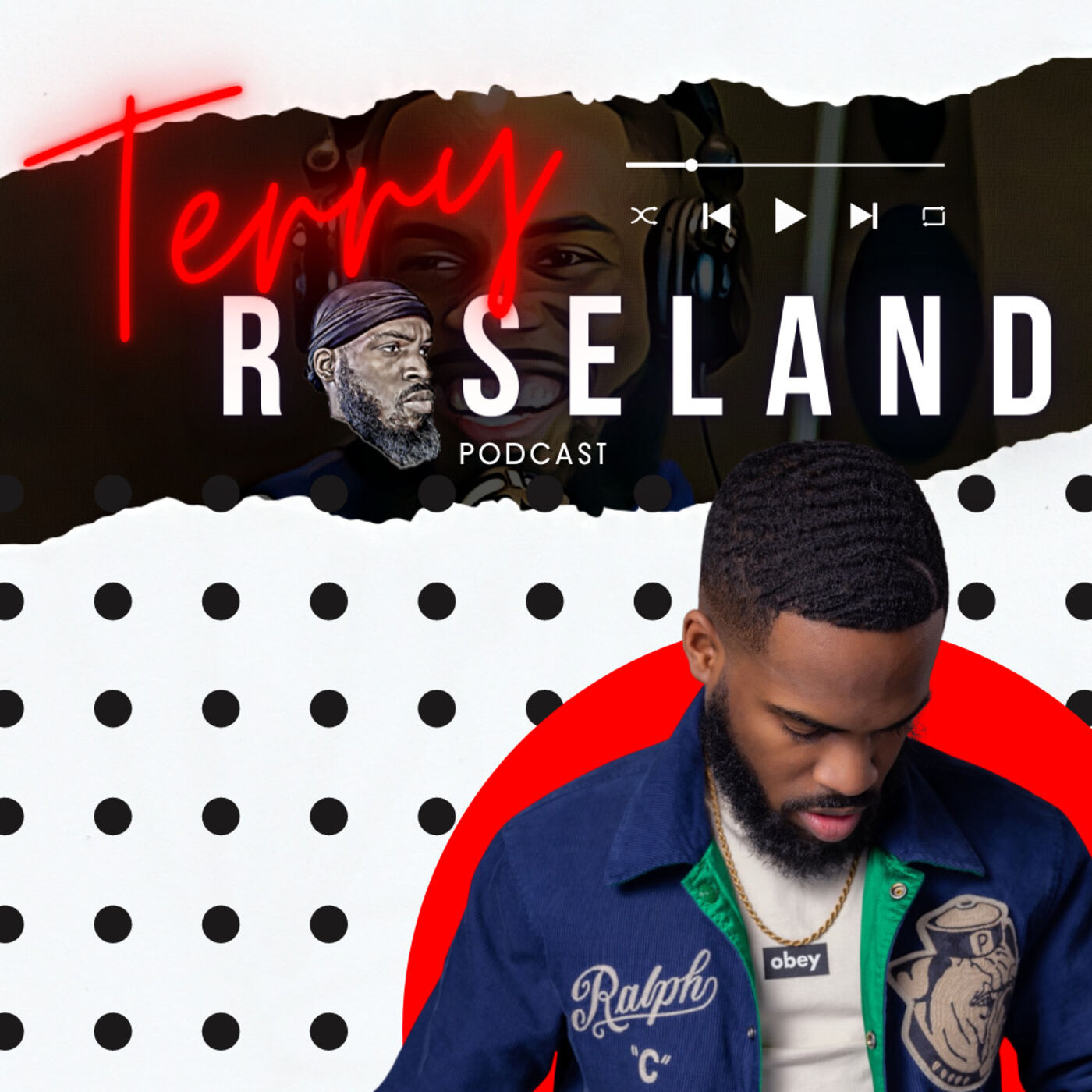 Terry Roseland Podcast 