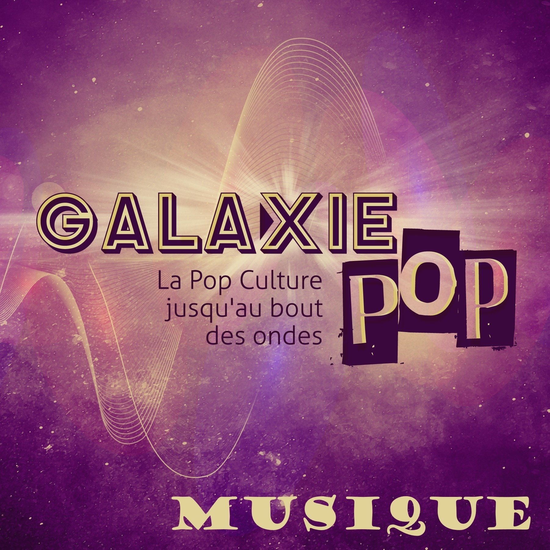 Galaxie Pop Musique 