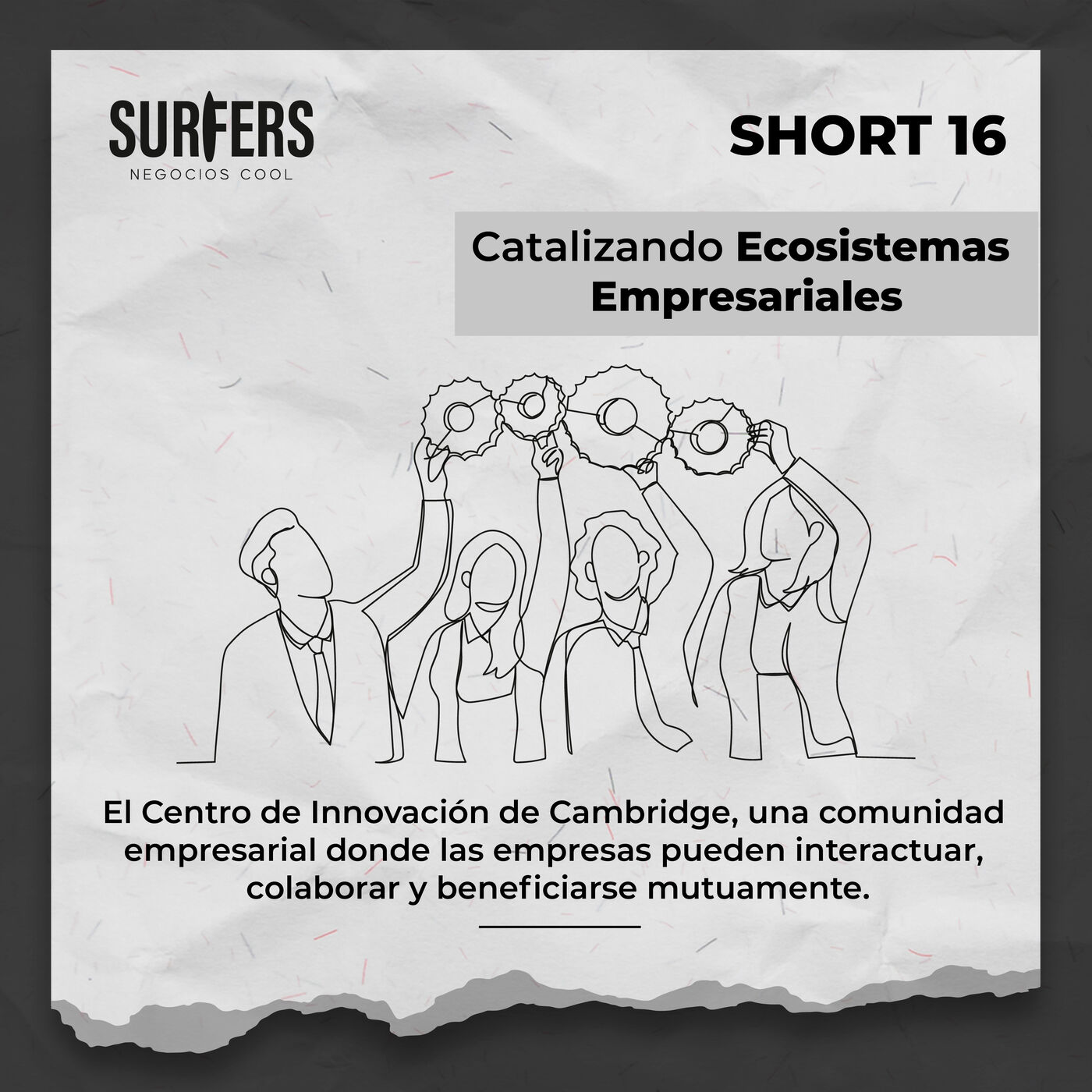 Short 16: Catalizando ecosistemas empresariales, parte A