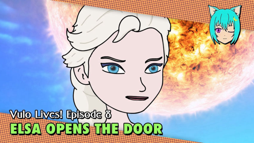 ⁣Elsa Opens the Door // Vulo Lives! (Episode 8)