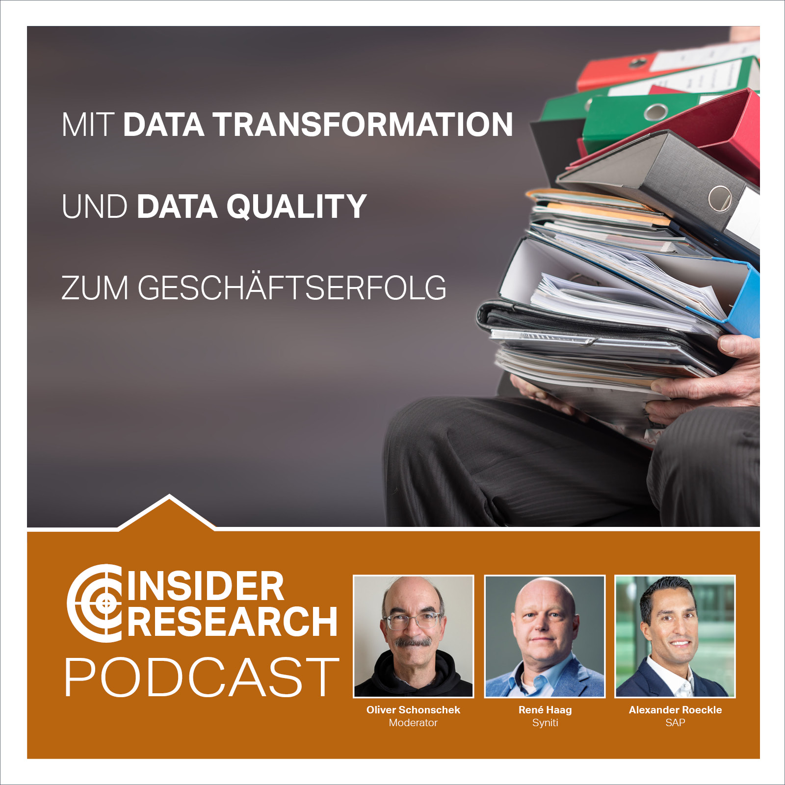 Mit Data Transformation und Data Quality zum Geschäftserfolg, mit Rene Haag von Syniti und Alexander Röckle von SAP