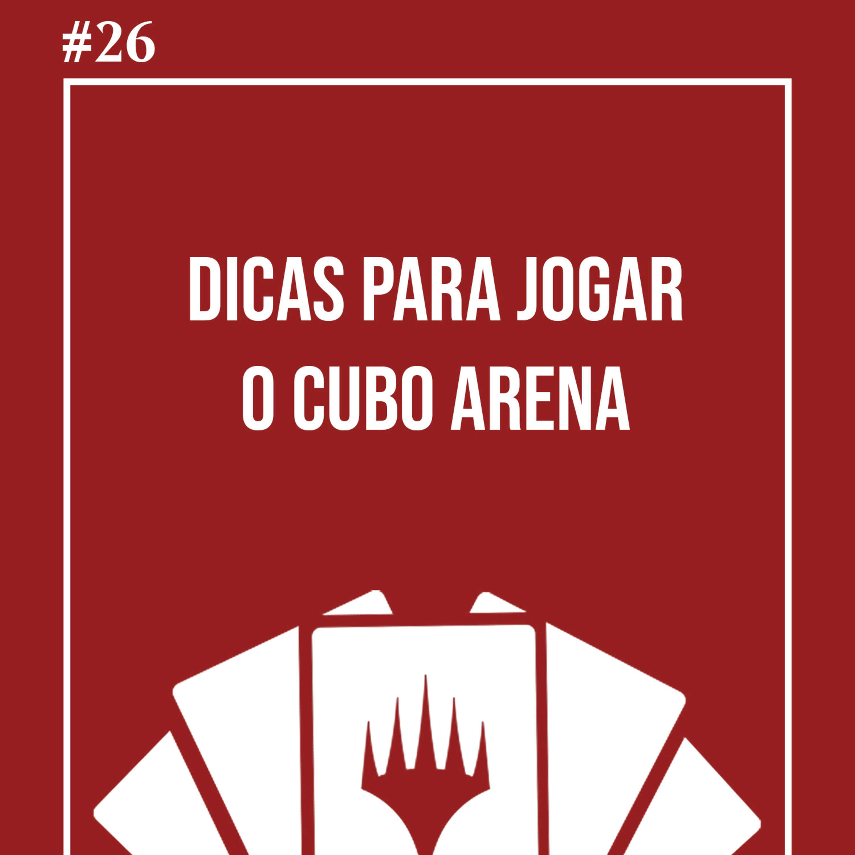 ⁣#25 DICAS PARA JOGAR O CUBO ARENA | 23 Mágicas com Migucheras e Randi Maldonado