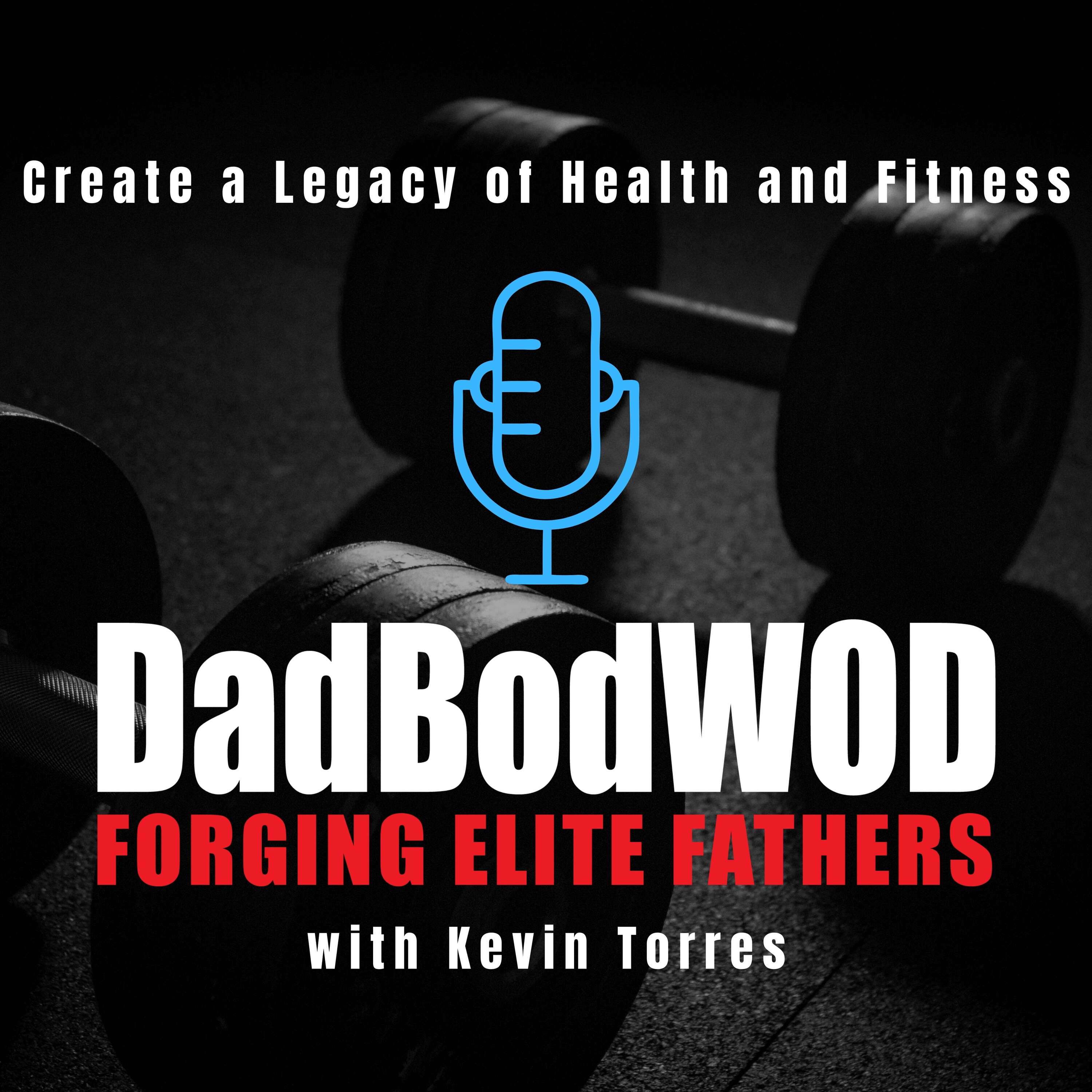 Dad Bod WOD Podcast 