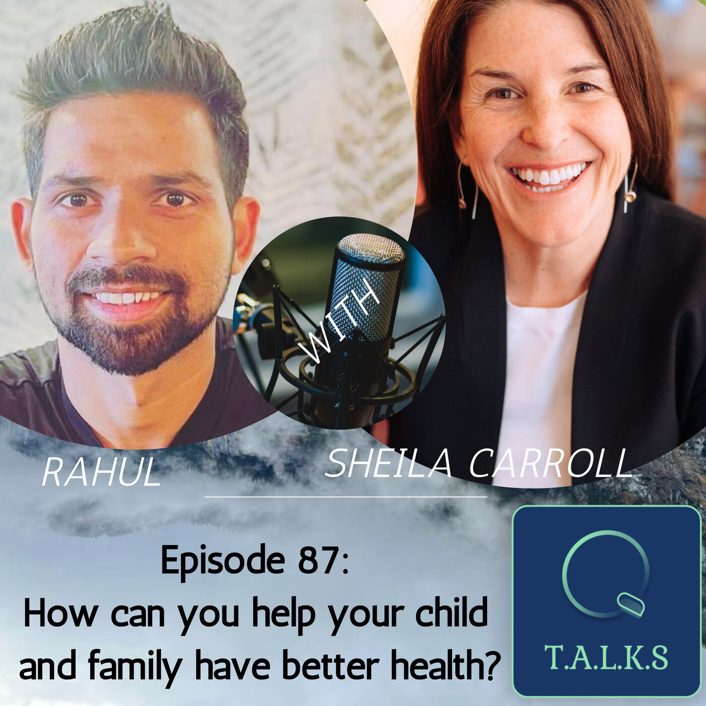 Episode 87: How can you help your child and family have better health?