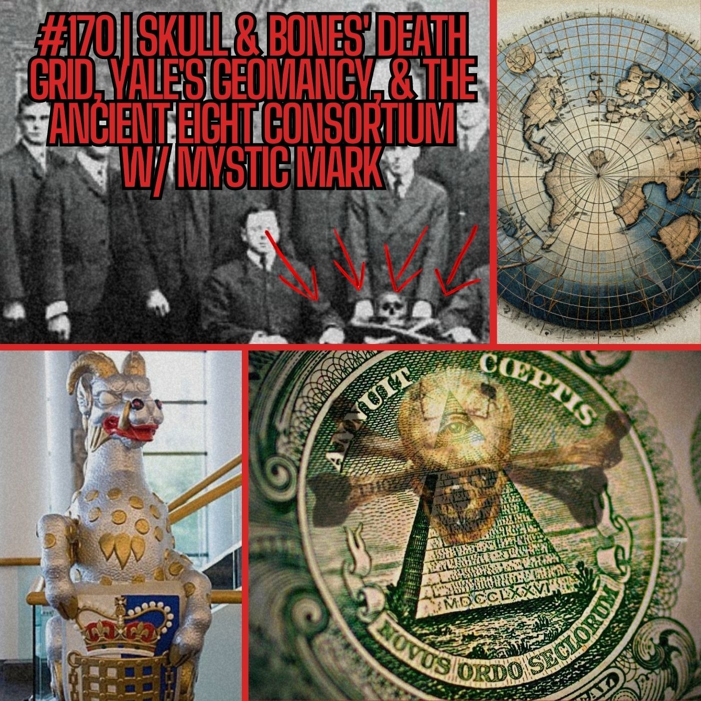 ⁣#170 | Skull & Bones' Death Grid, Yale's Geomancy, & The Ancient Eight Consortium​ w/ Mystic Mark