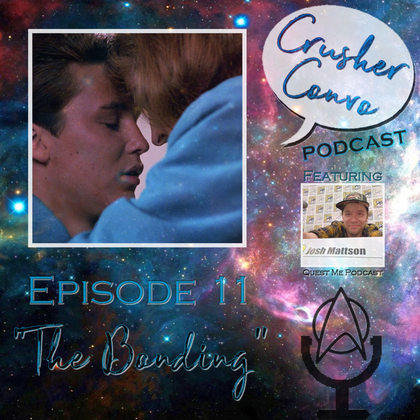 Ep: 011 "The Bonding" - Featuring Josh from Quest Me Podcast