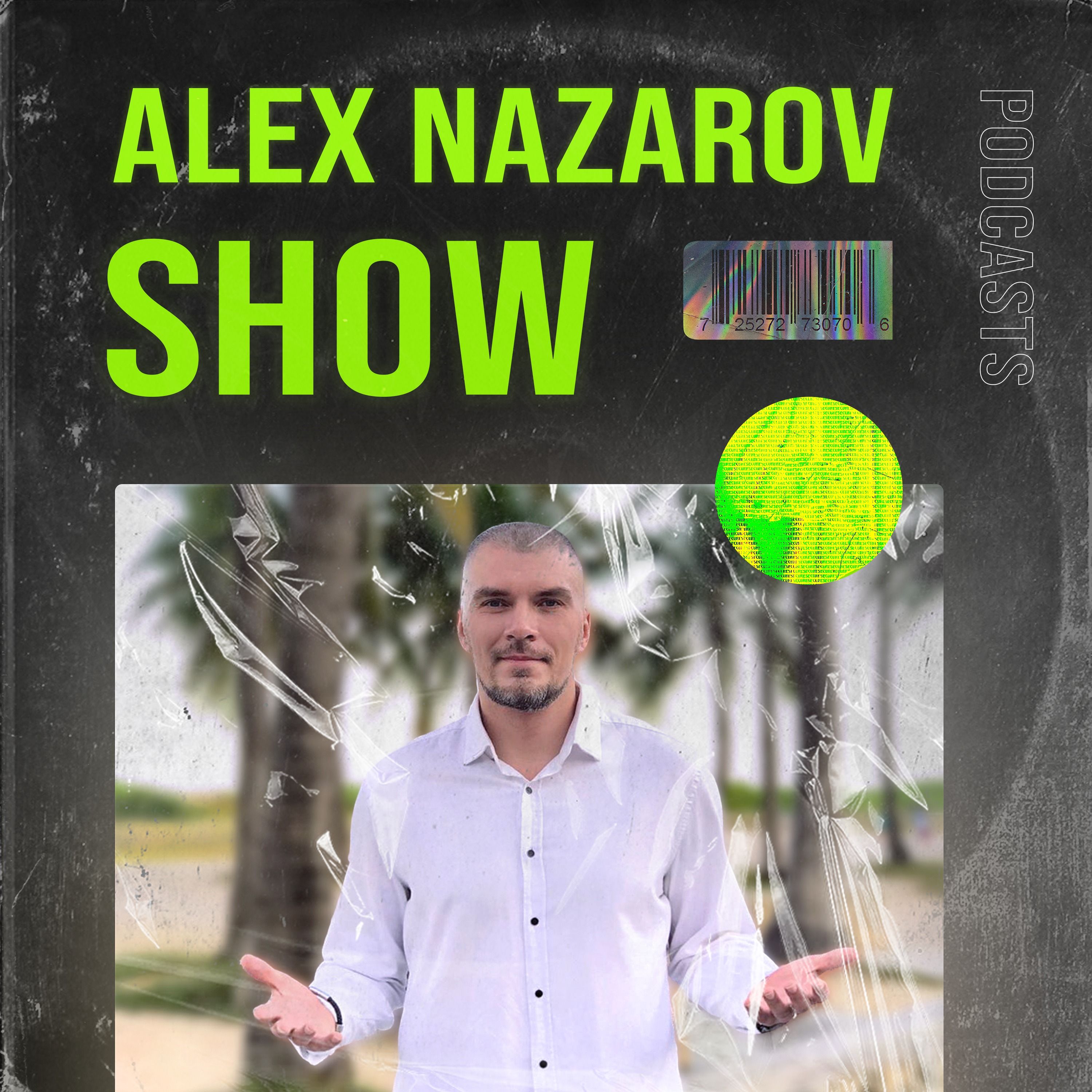 Alex Nazarov Show 