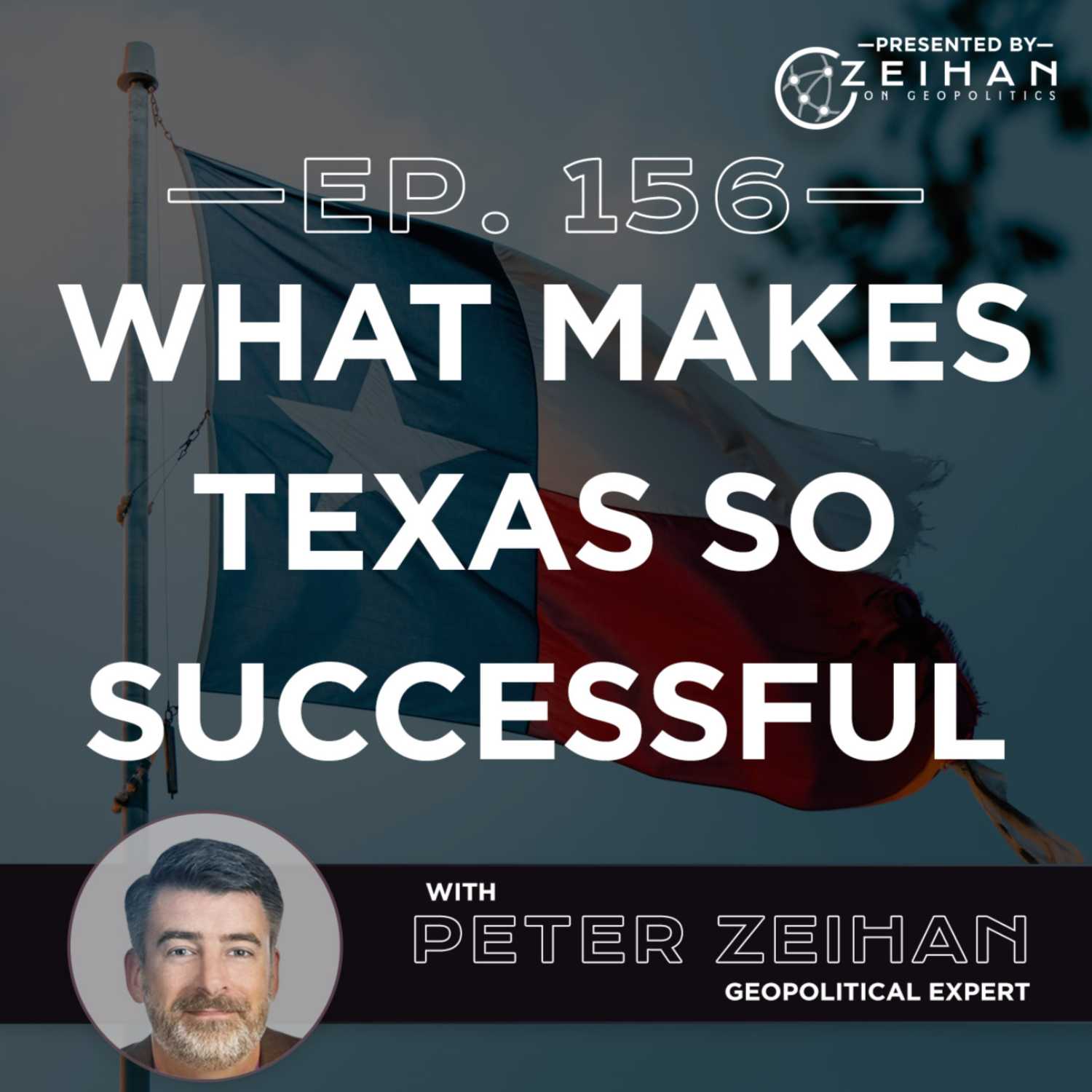 What Makes Texas So Successful || Peter Zeihan