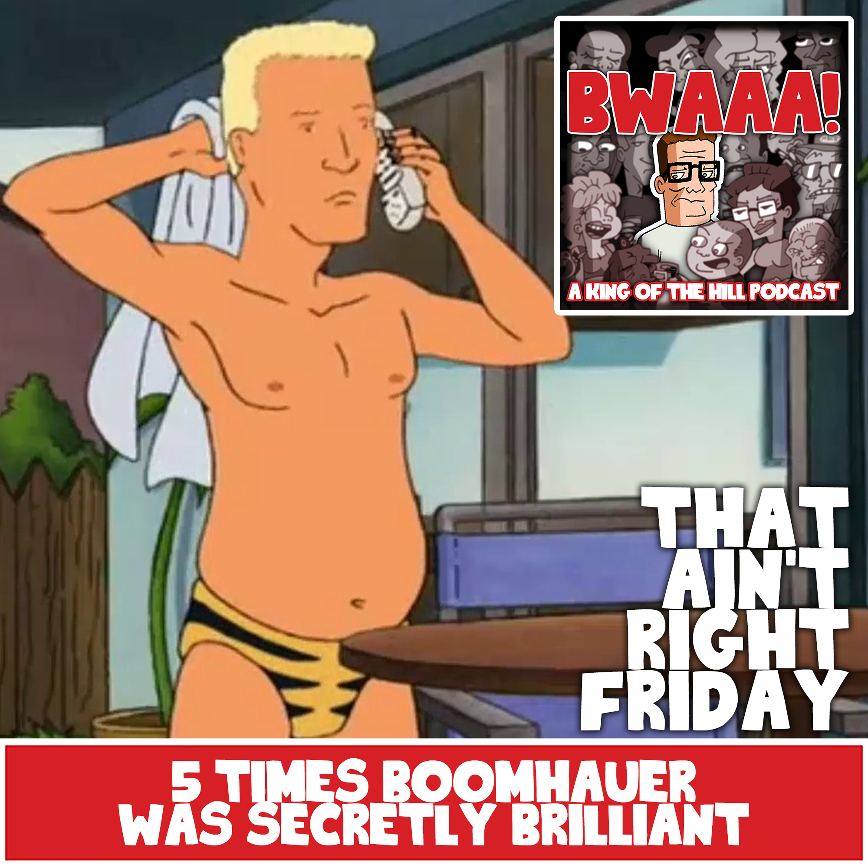 That Ain't Right Friday: 5 Times Boomhauer was Secretly Brilliant