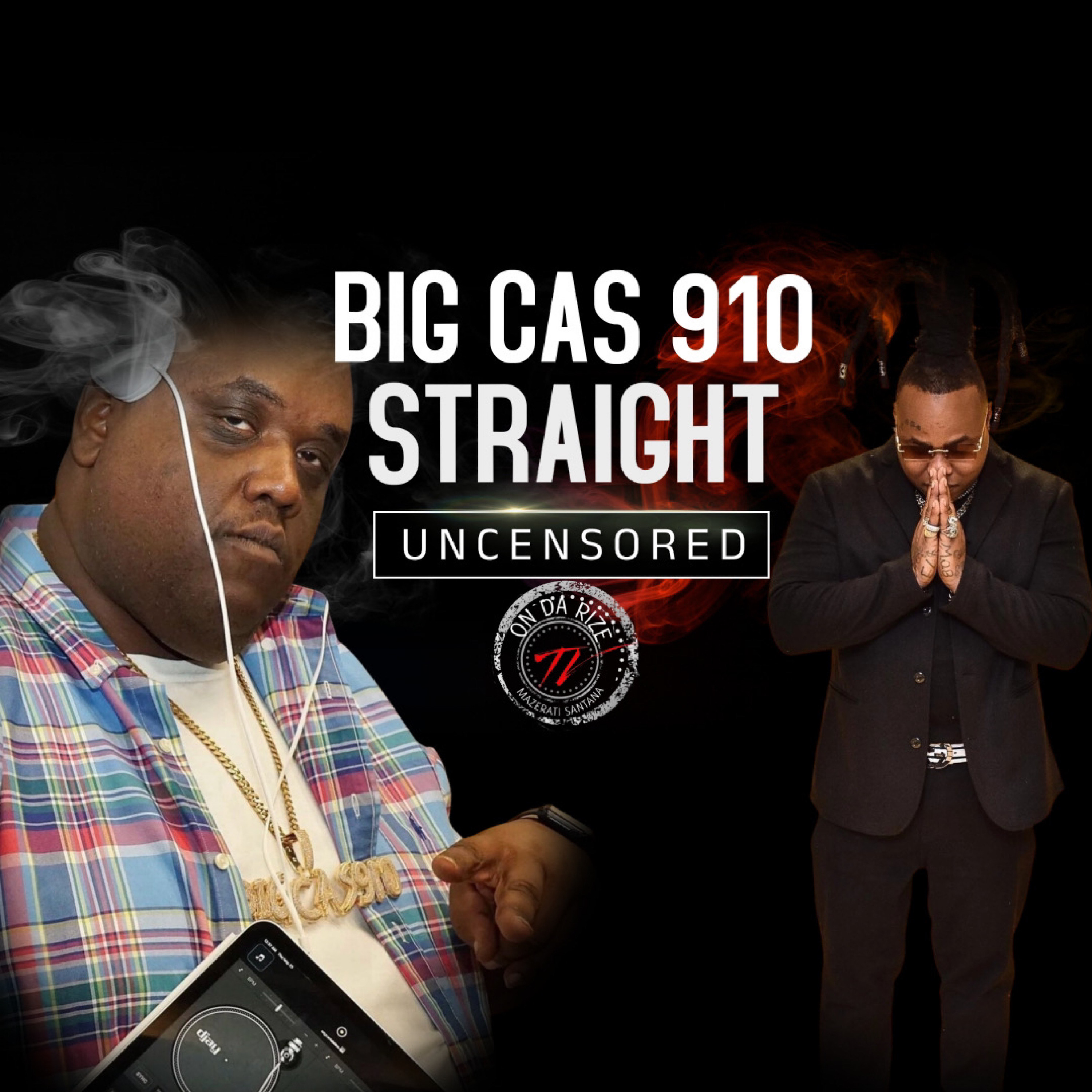 ODR UNCENSORED ft {Big Cas 910}