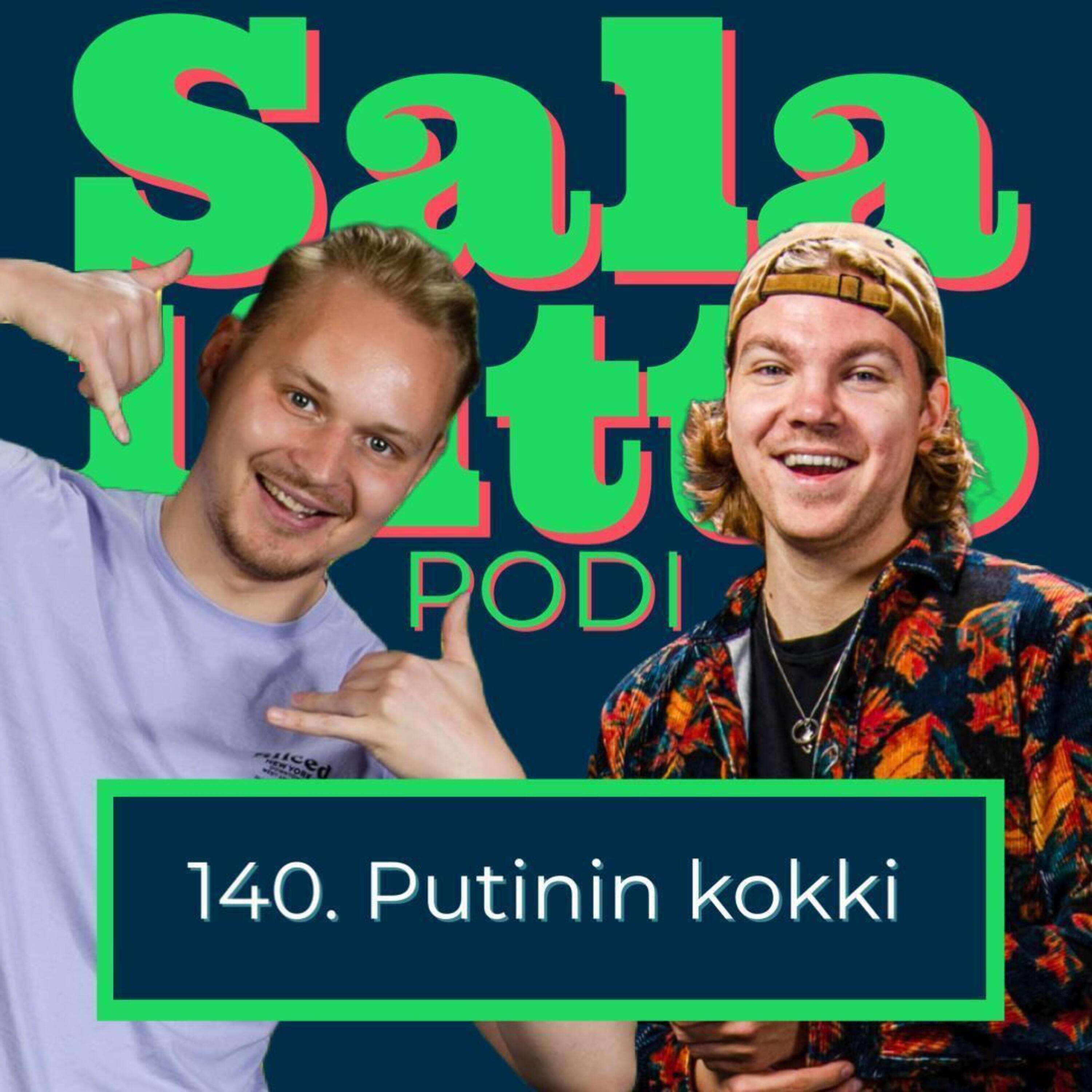 Jakso 140 - Putinin kokki