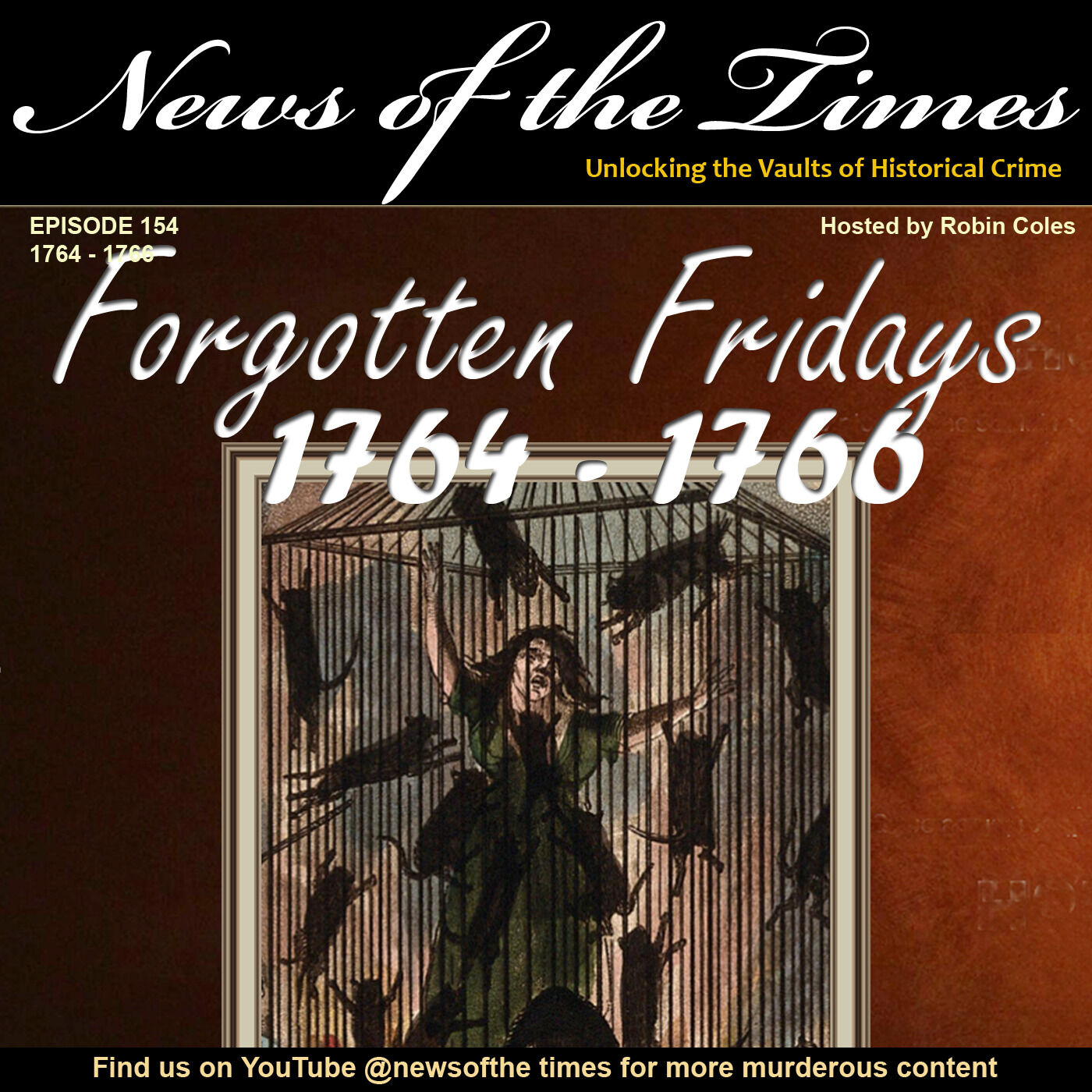 Forgotten Fridays | Episode 154 | 1764 - 1766