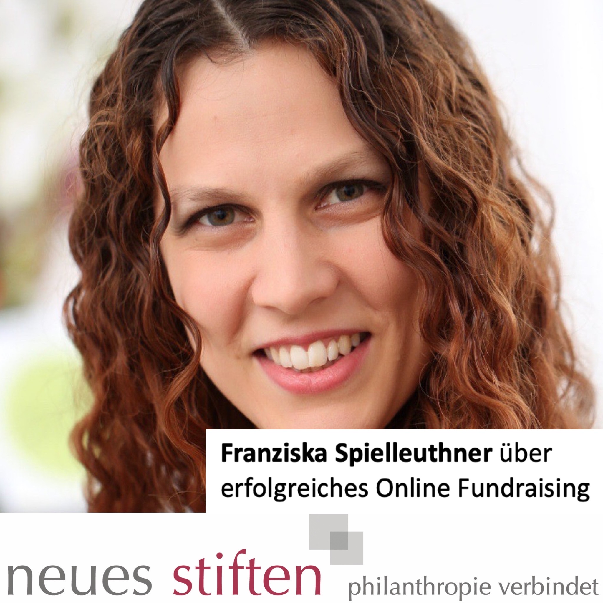 Franziska Spielleuthner und die Erfolge im Online Fundraising