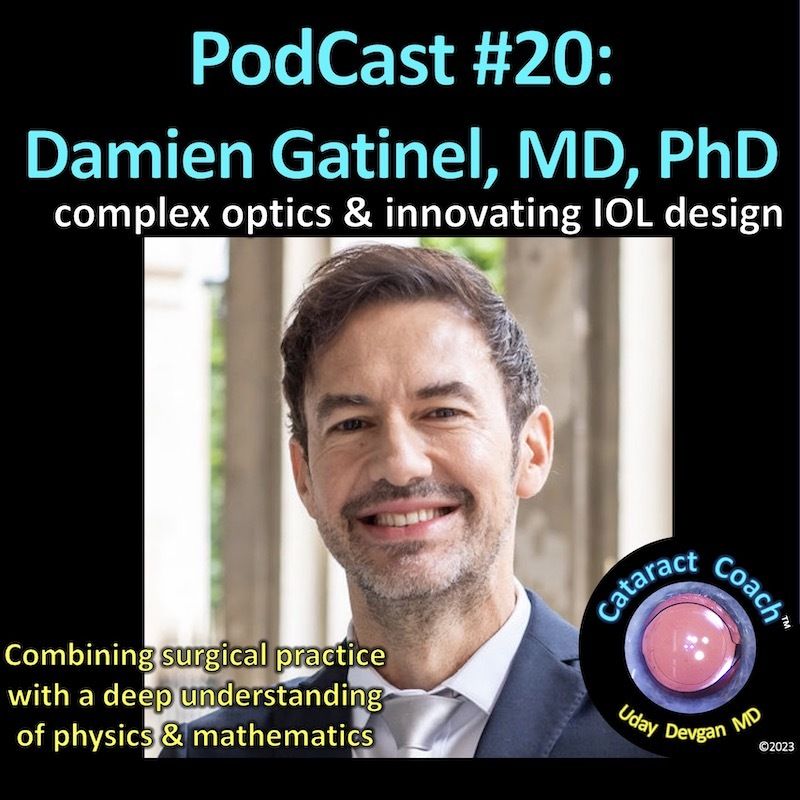 CataractCoach PodCast 20: Damien Gatinel MD PhD