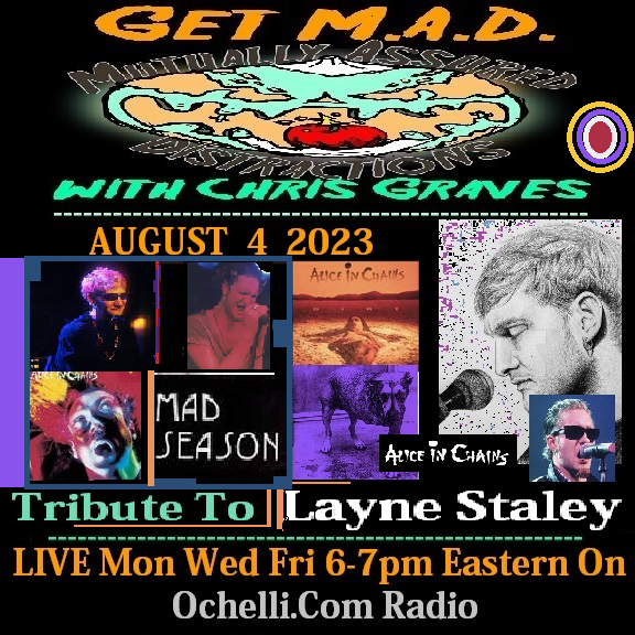 Dirt Nutshell Facelift Jar and Grind with a Tribute to Layne Staley on Get M A D with Chris Graves 8-4-2023