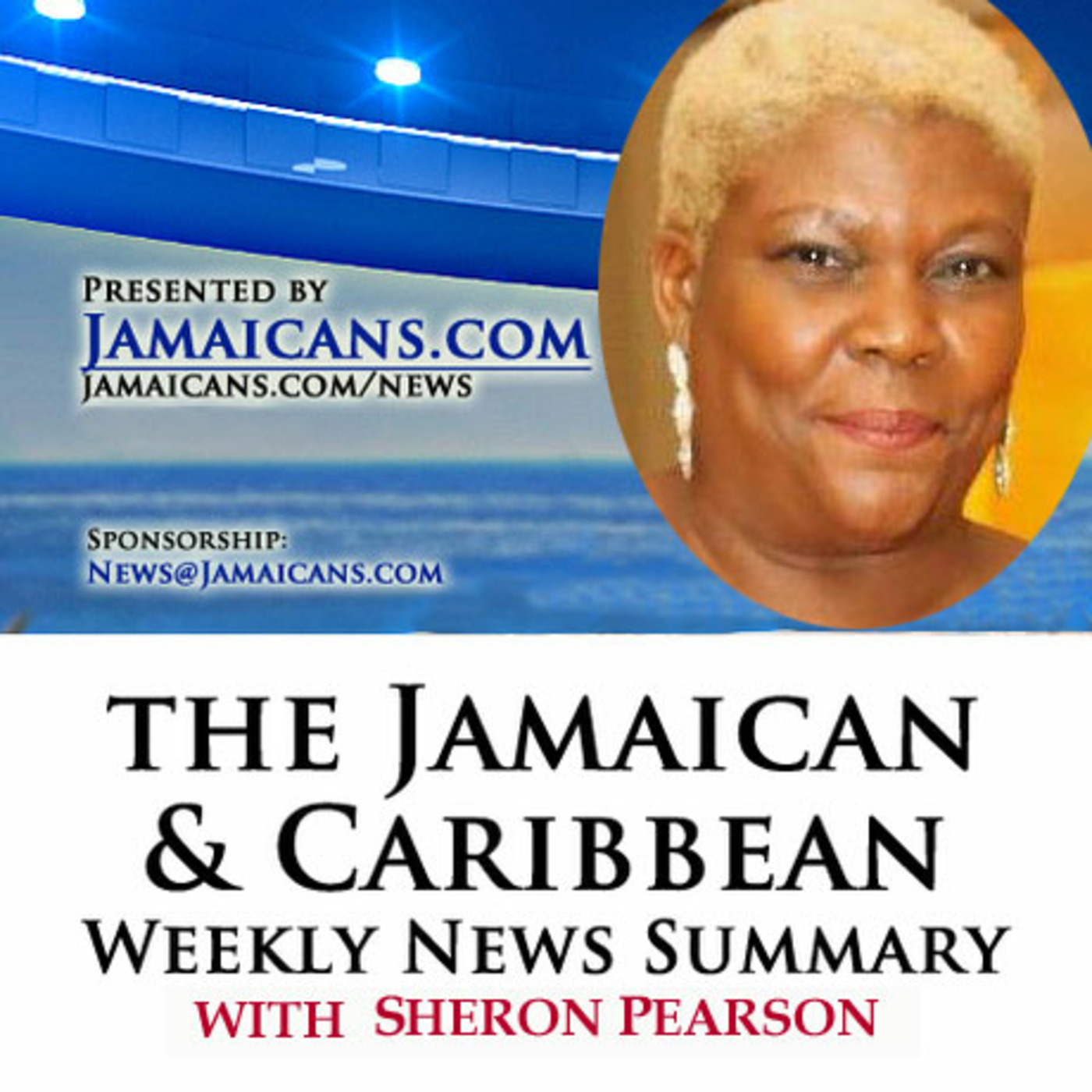 Example:  Listen to the Podcast of The Jamaica & Caribbean Weekly News Summary for the week ending August 18 2023