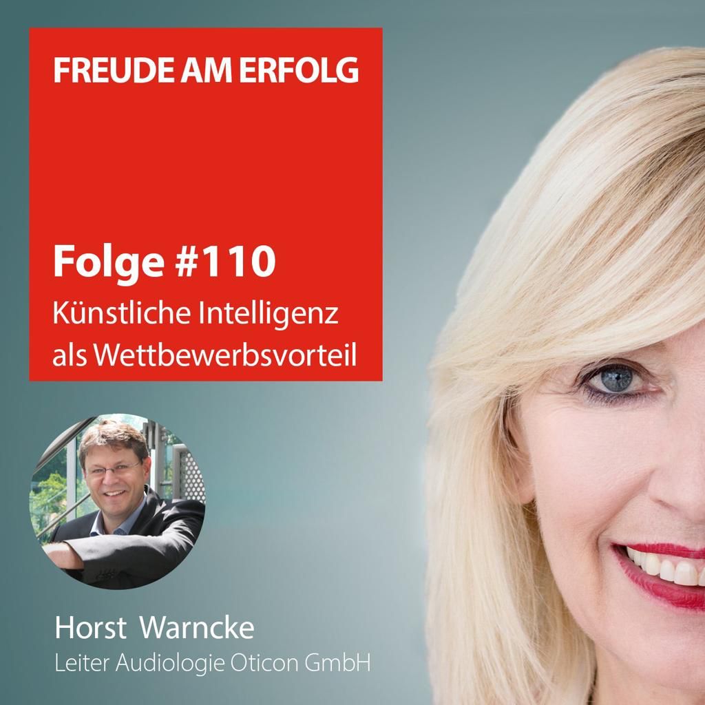 ⁣Freude am Erfolg #110 –  Künstliche Intelligenz (KI) als Wettbewerbsvorteil