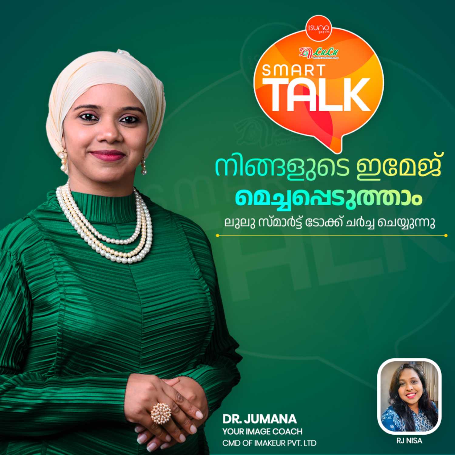 IMAGE ENHANCEMENT | Dr. JUMANA | YOUR IMAGE COACH | CMD of IMAKEUR Pvt. Ltd | SMART TALK