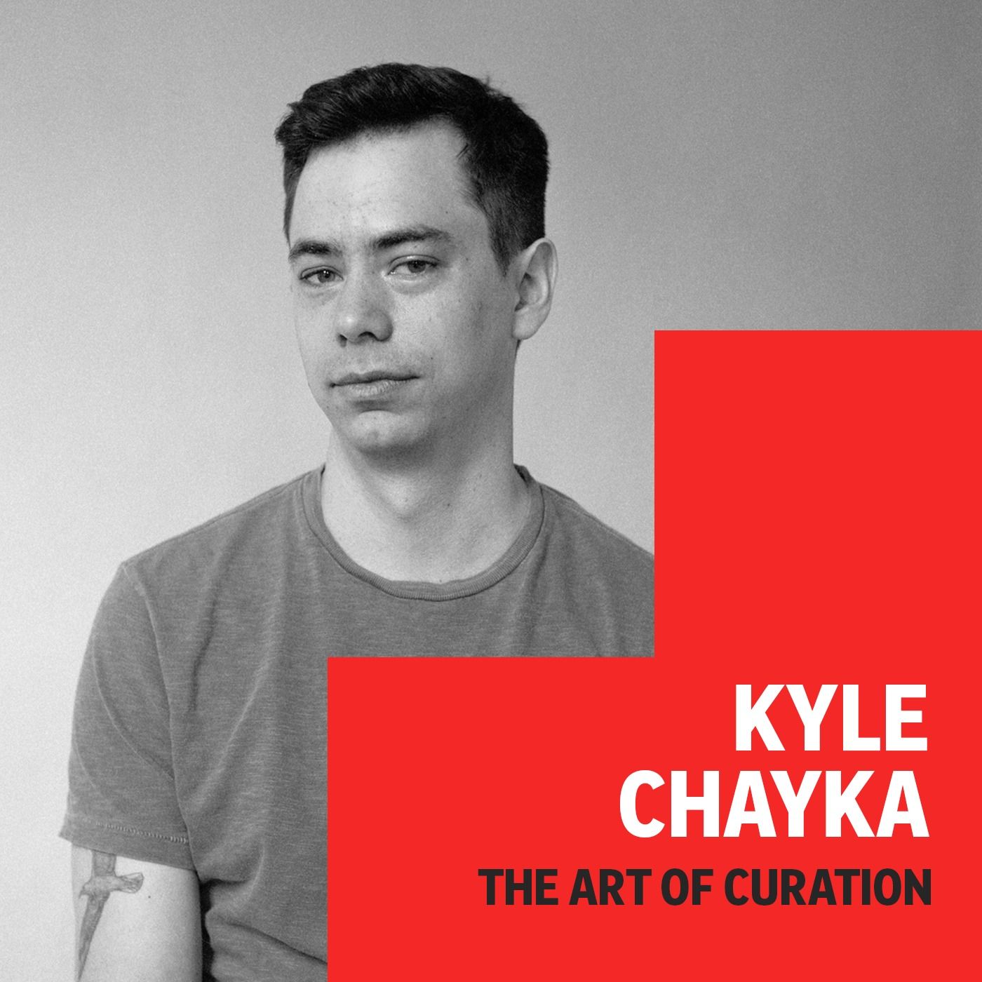 Curation is the caretaking of culture 🧿 Kyle Chayka, The New Yorker