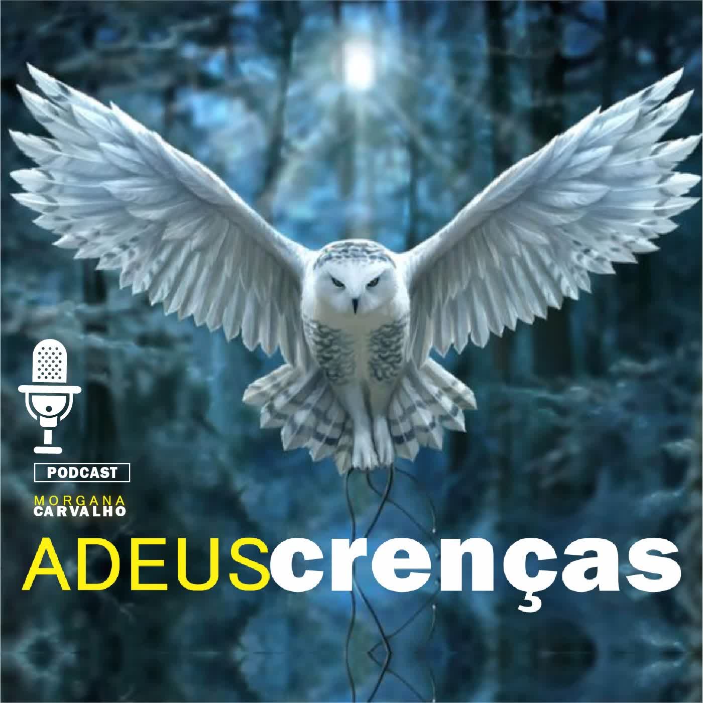 🔴 ADEUS CRENÇAS - MORGANA CARVALHO