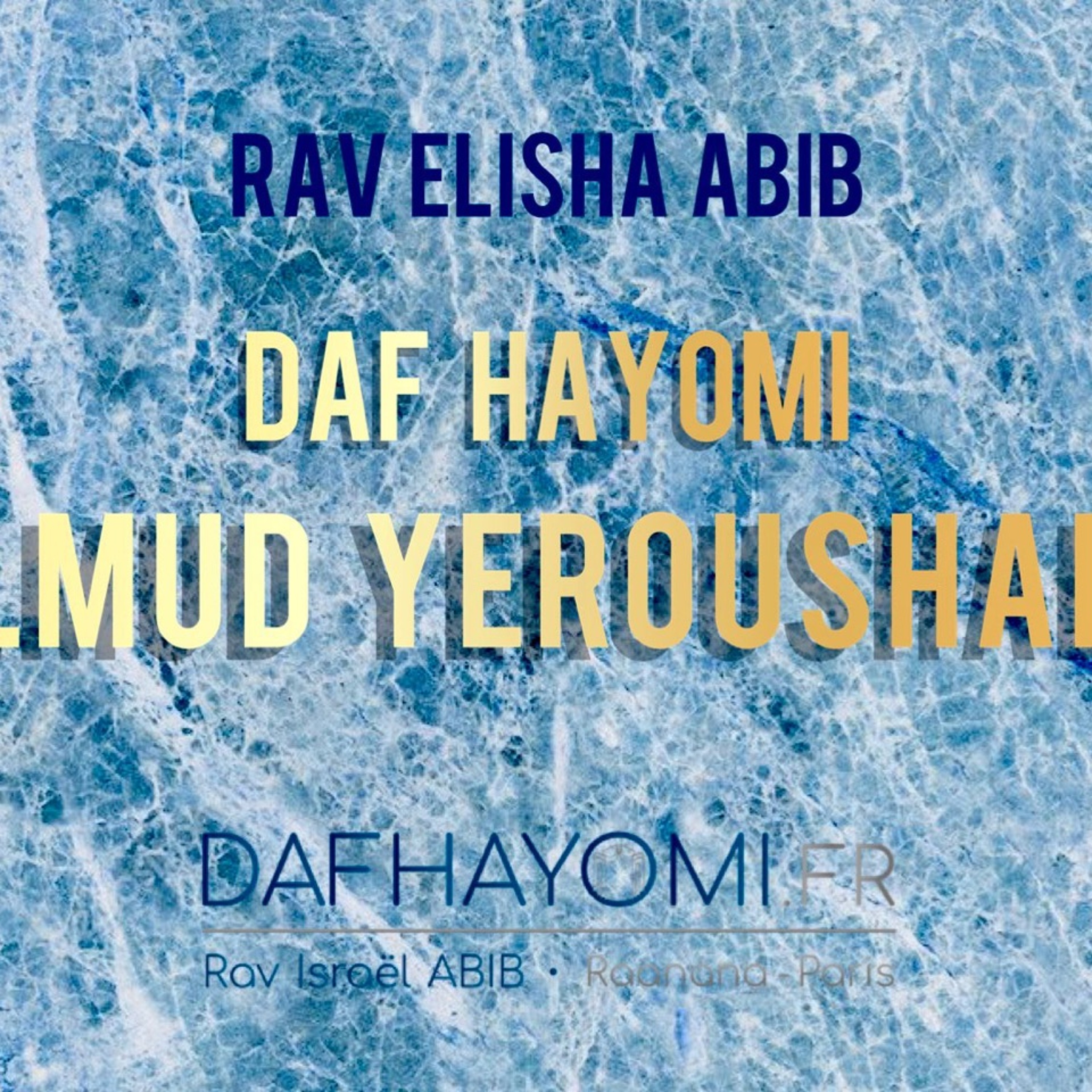 ⁣🟡 GUITIN YEROUSHALMI 52 | Rav your  Elisha Abib | Daf Hayomi.fr