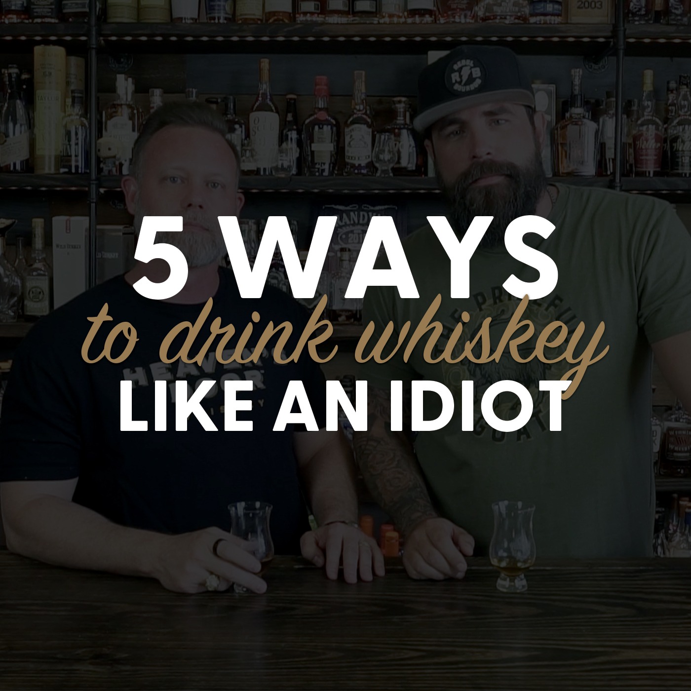 ⁣5 Ways to Drink Whiskey Like an Idiot