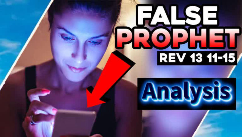 THE FALSE PROPHET Rev 13 11-15 Analysis Hugo Talks