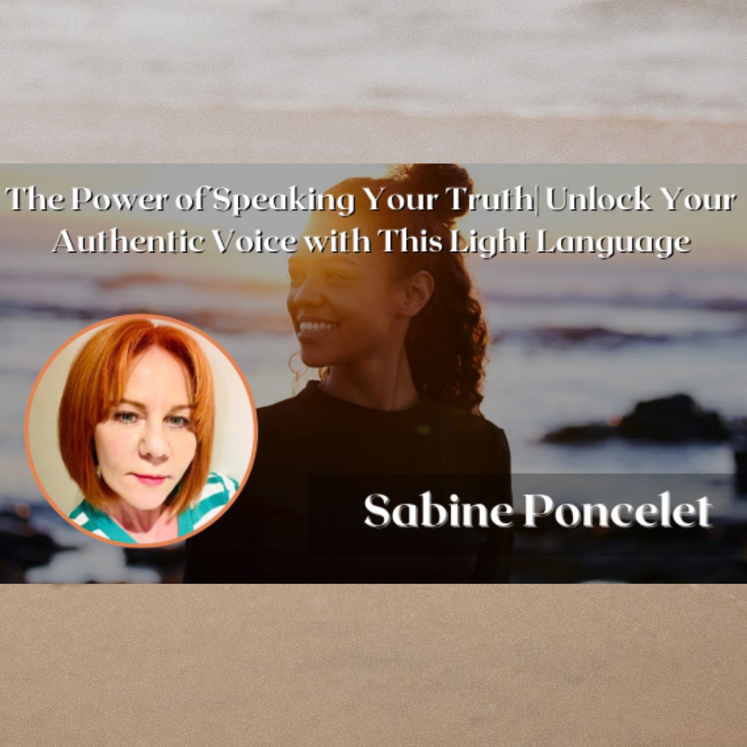 The Power of Speaking Your Truth | Unlock Your Authentic Voice with This Light Language