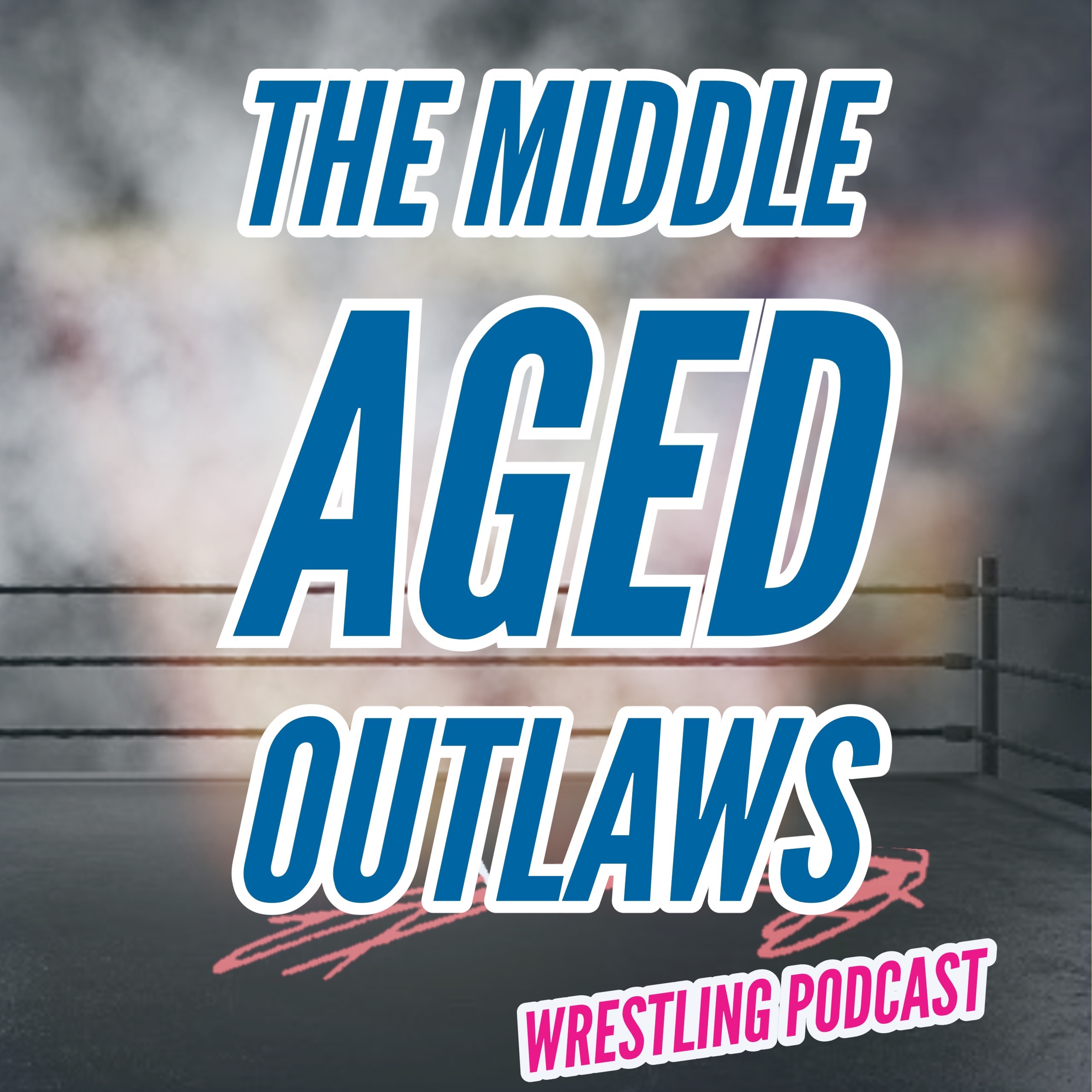 The Middle Aged Outlaws Podcast 