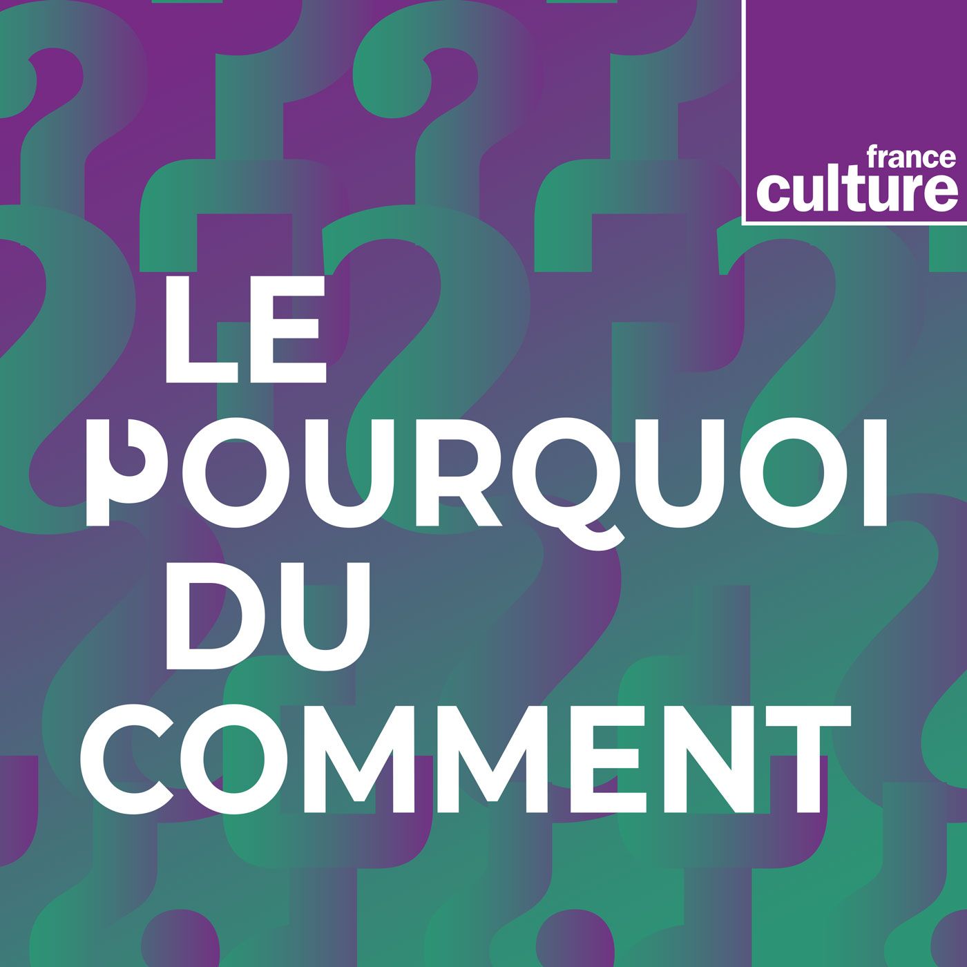 Le Pourquoi du comment - culture générale 