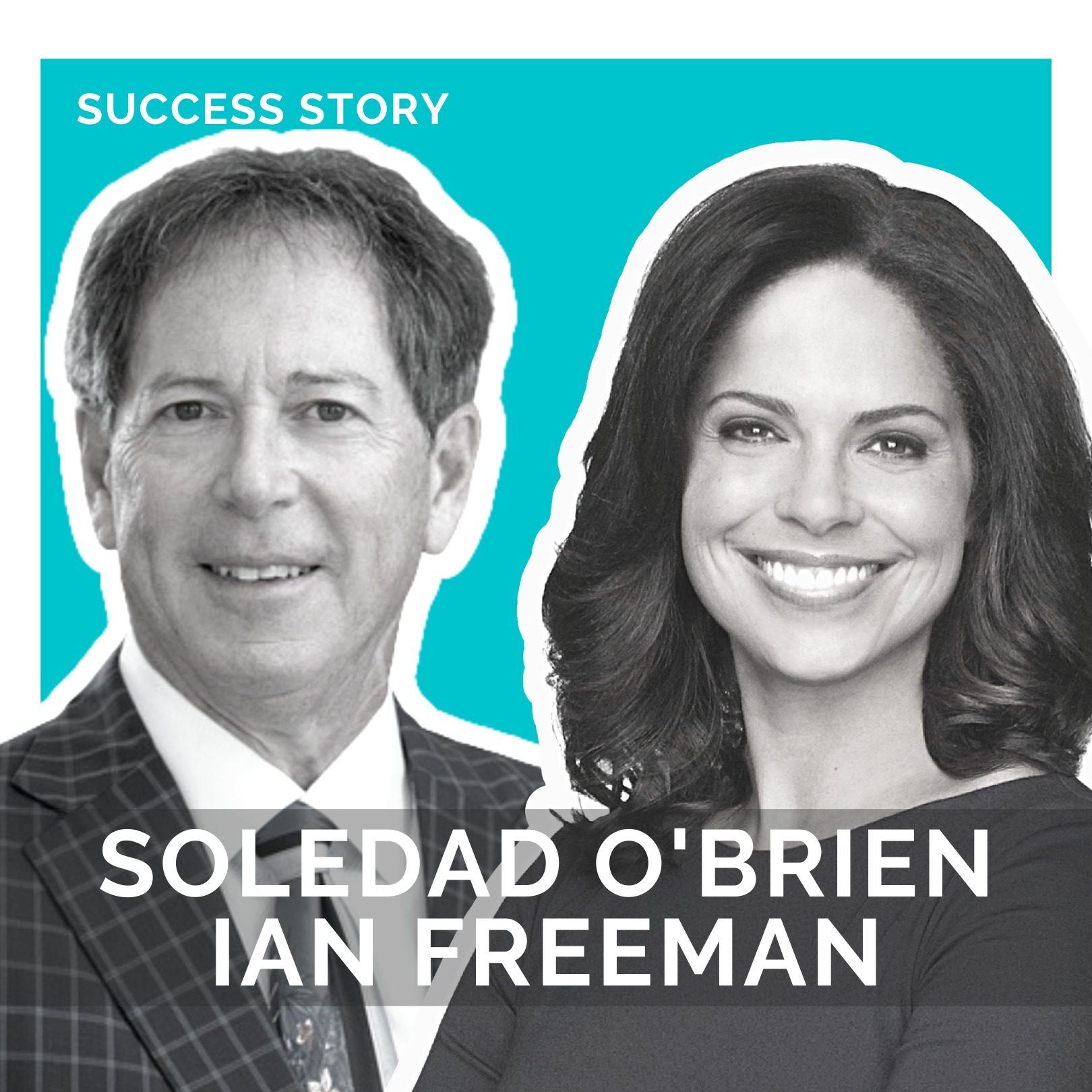 Soledad O'Brien & Ian Freeman | Bridging the Equality Gap