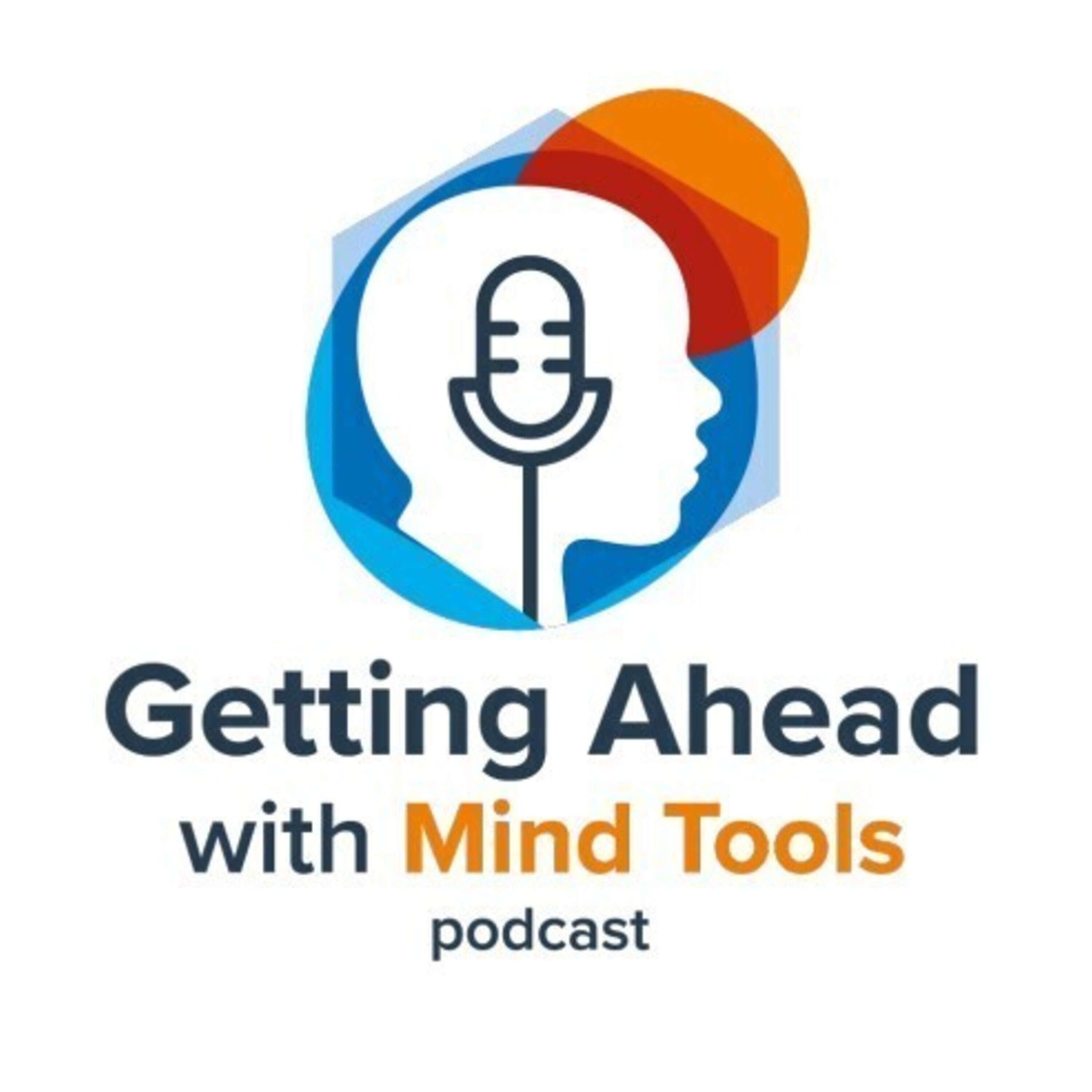 September edition of Mind Tools Getting Ahead podcast