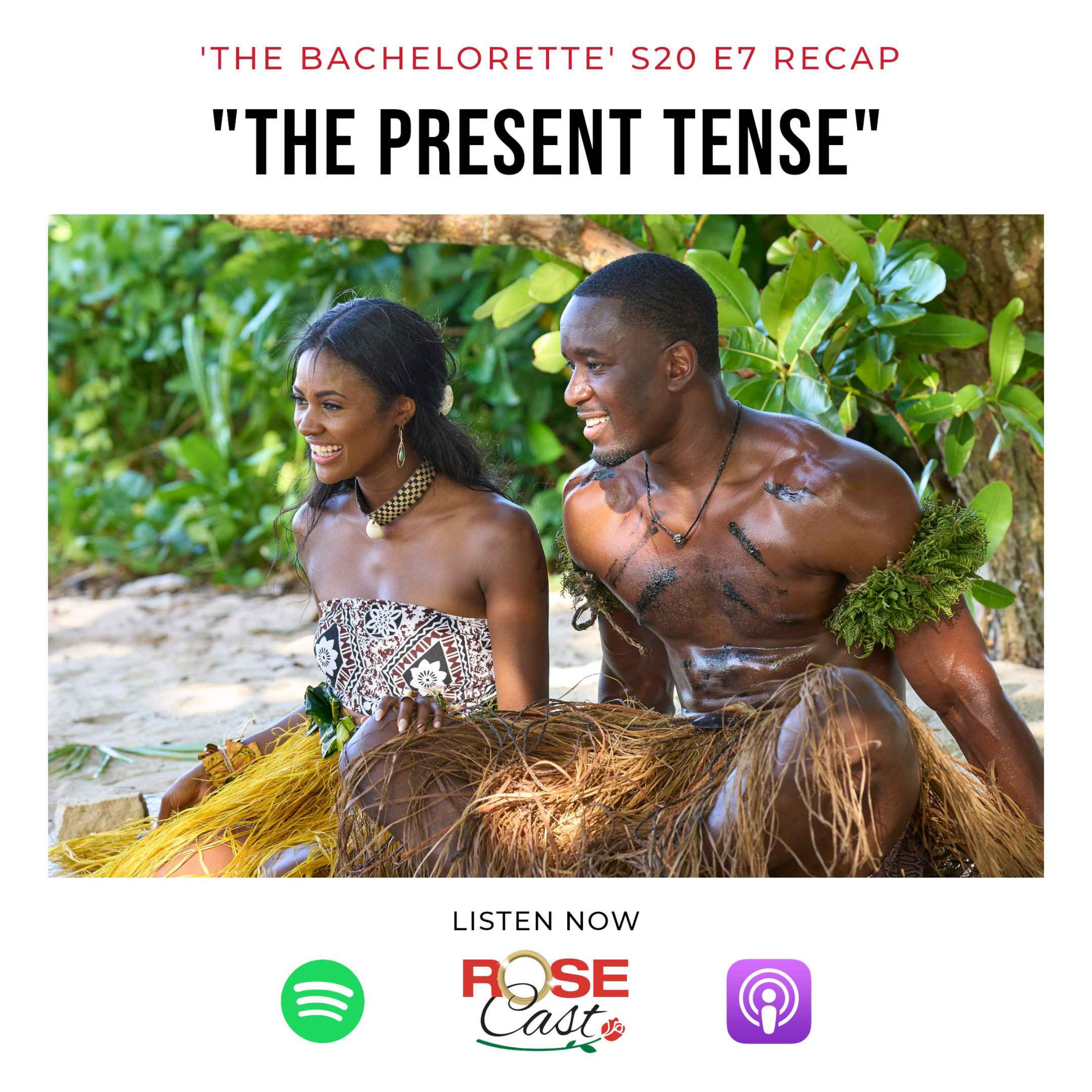 ⁣"The Present Tense" | 'The Bachelorette' S20 E7