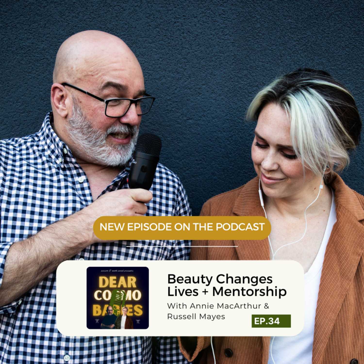 Dear Cosmo Babies Eps 34: Beauty Changes Lives + Know Beauty Secretes