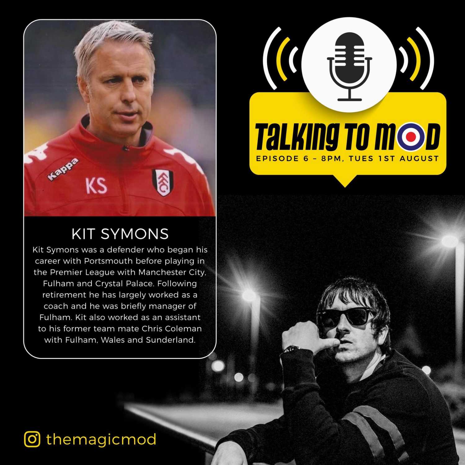 Talking To Mod - The Magic Mod with Kit Symons 