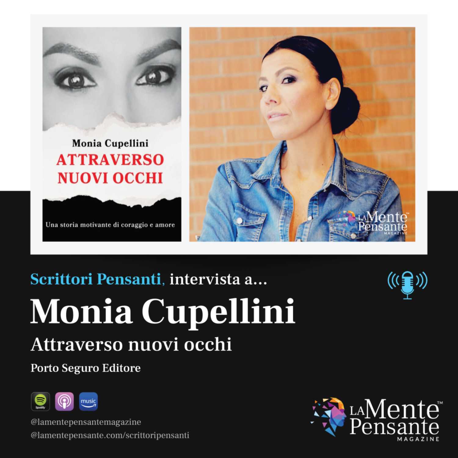 Monia Cupellini, Mental Coach, Master in PNL, Video Intervista Autrice "Attraverso nuovi occhi" 2023