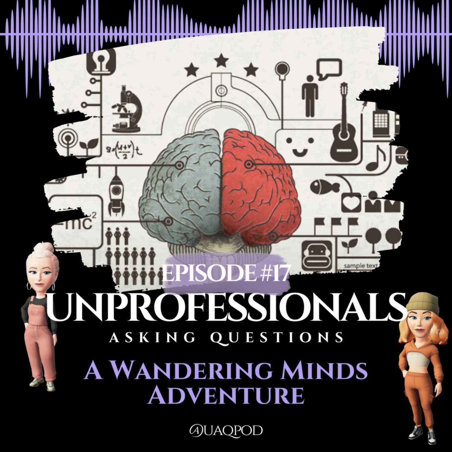 #17 A Wandering Minds Adventure