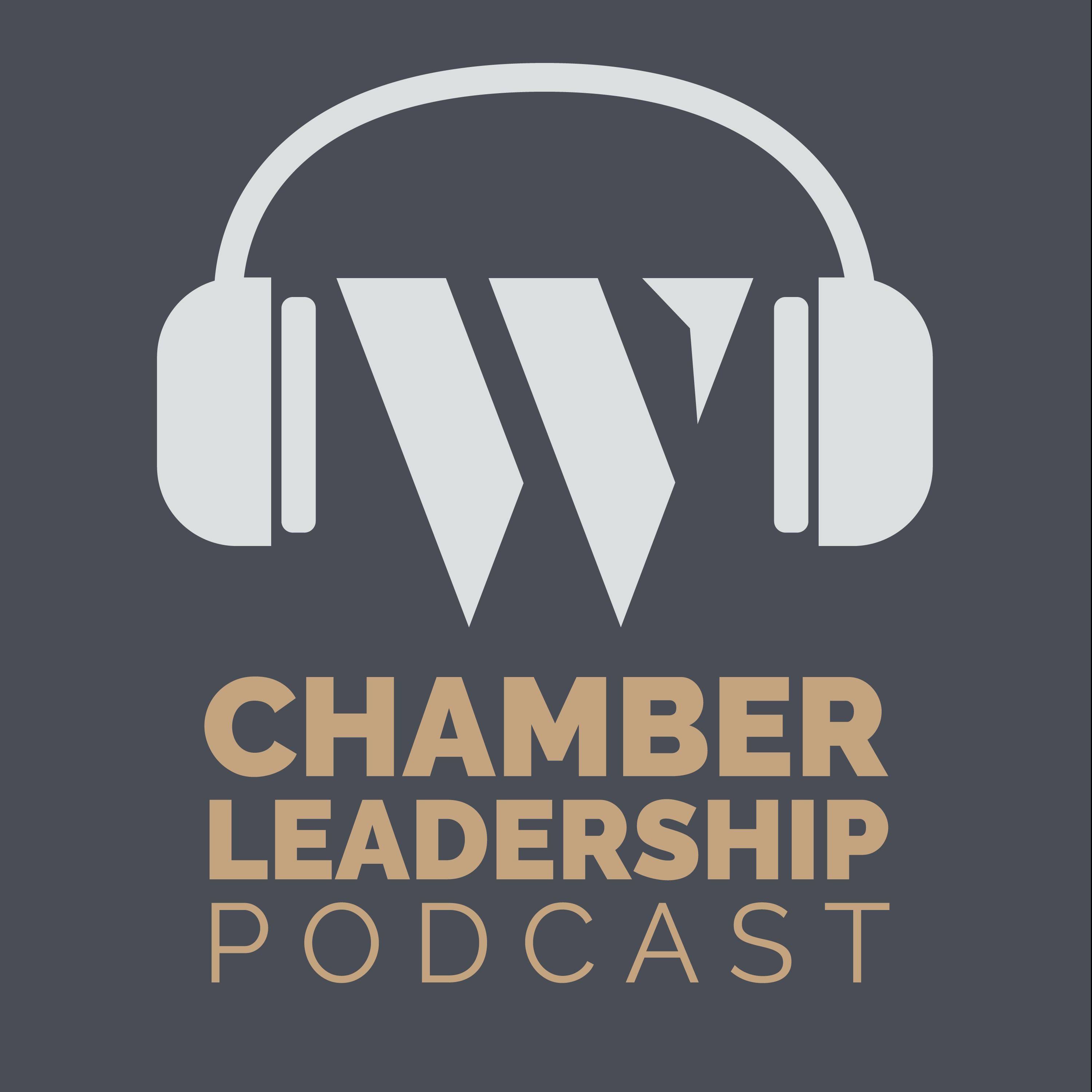 Chamber Leadership Podcast Relaunch