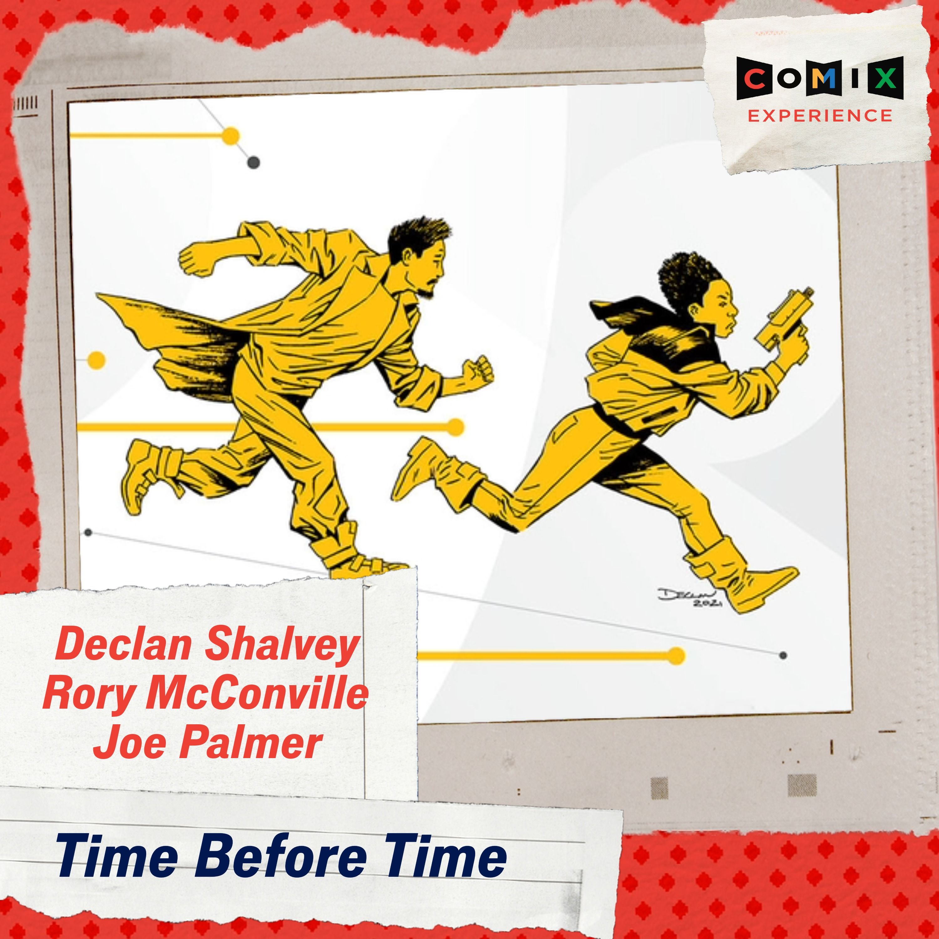 DECLAN SHALVEY, RORY McCONVILLE and JOE PALMER for TIME BEFORE TIME