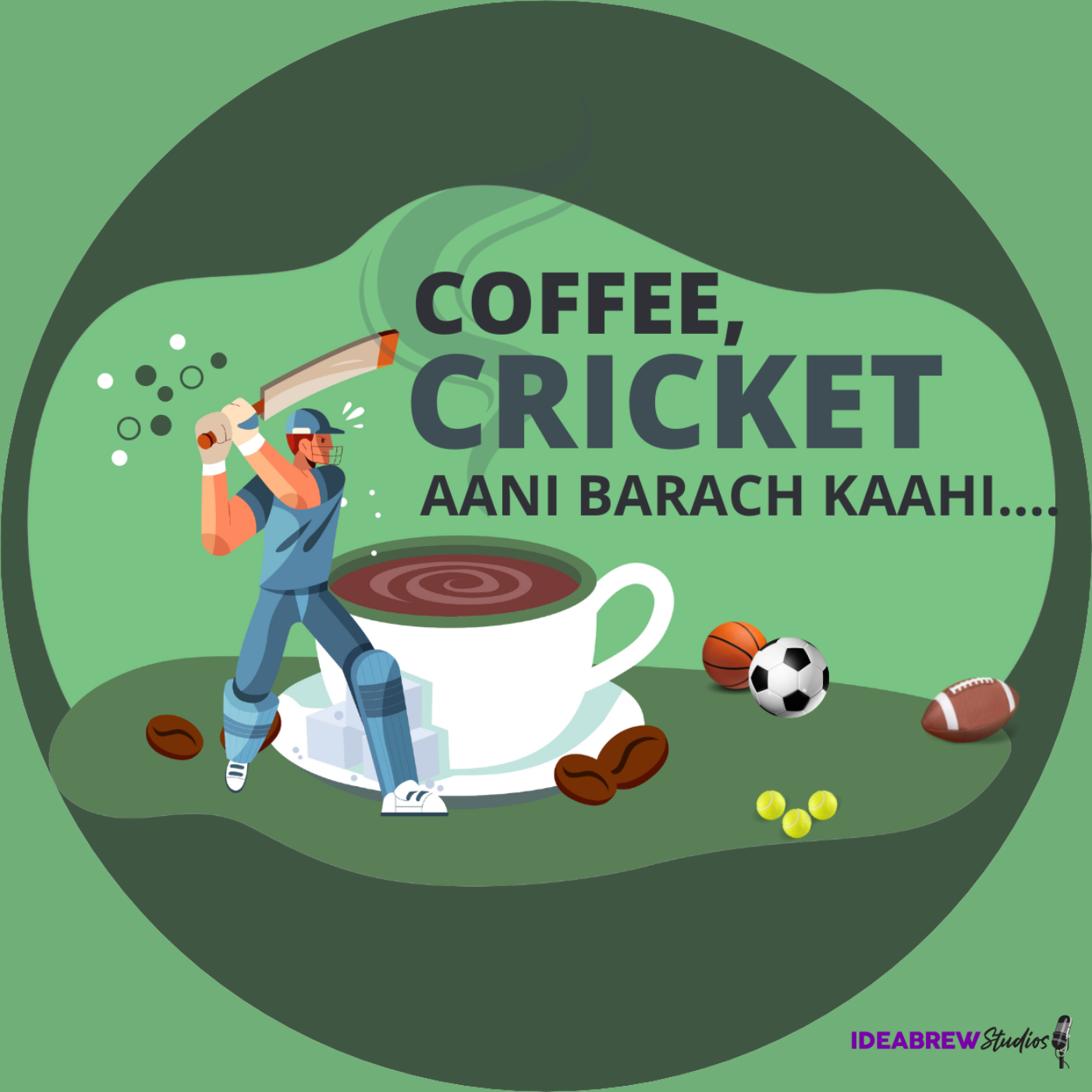 Coffee, Cricket Aani Barach Kaahi 