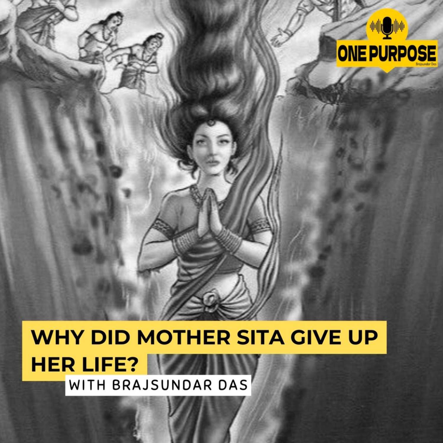 ⁣Why did mother Sita give up her life? | Brajsundar Das