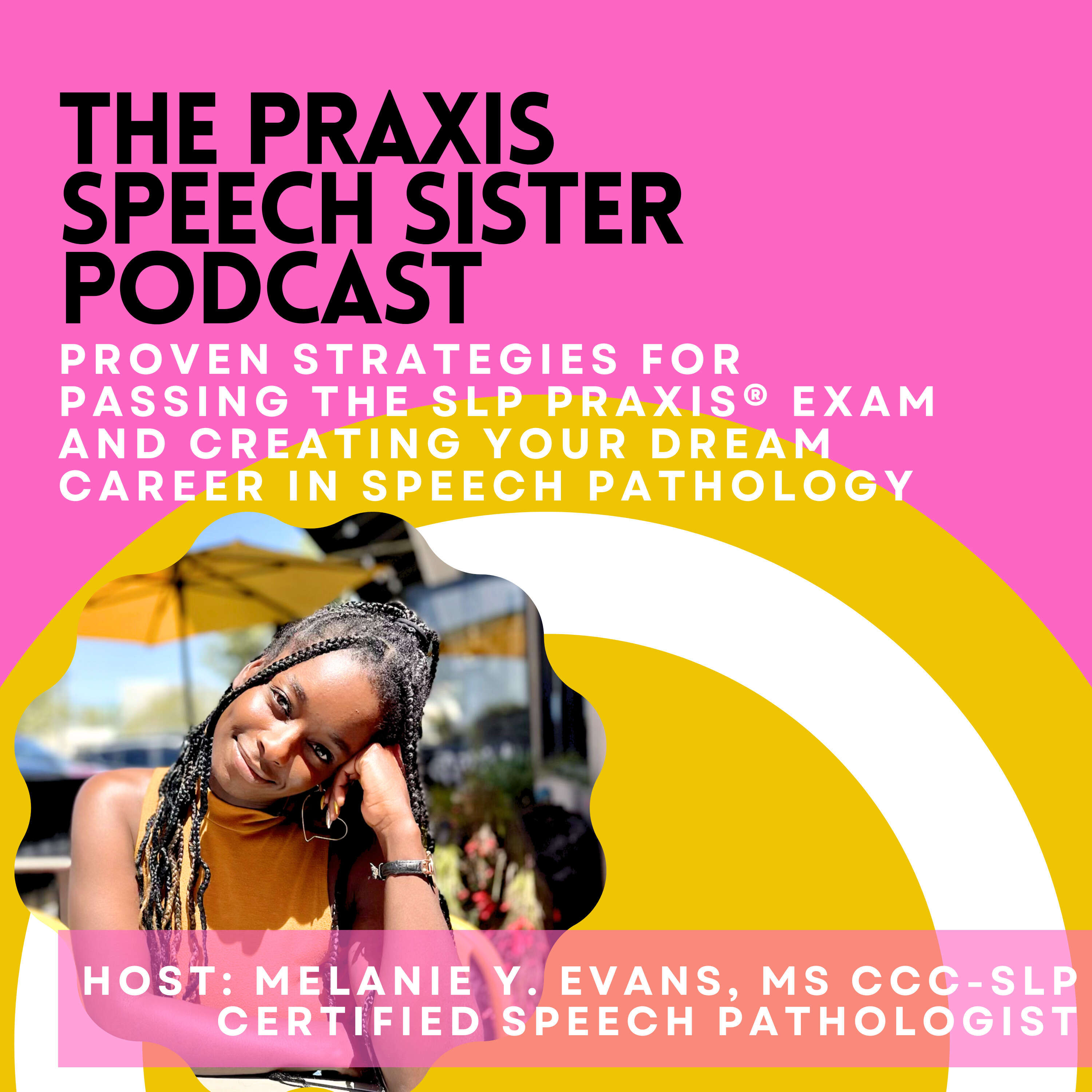 ⁣Ep. 11 - How to Manifest a Passing Score on the SLP Praxis Exam&reg; (Visualization Strategies for a Dream Career Pt. 1)