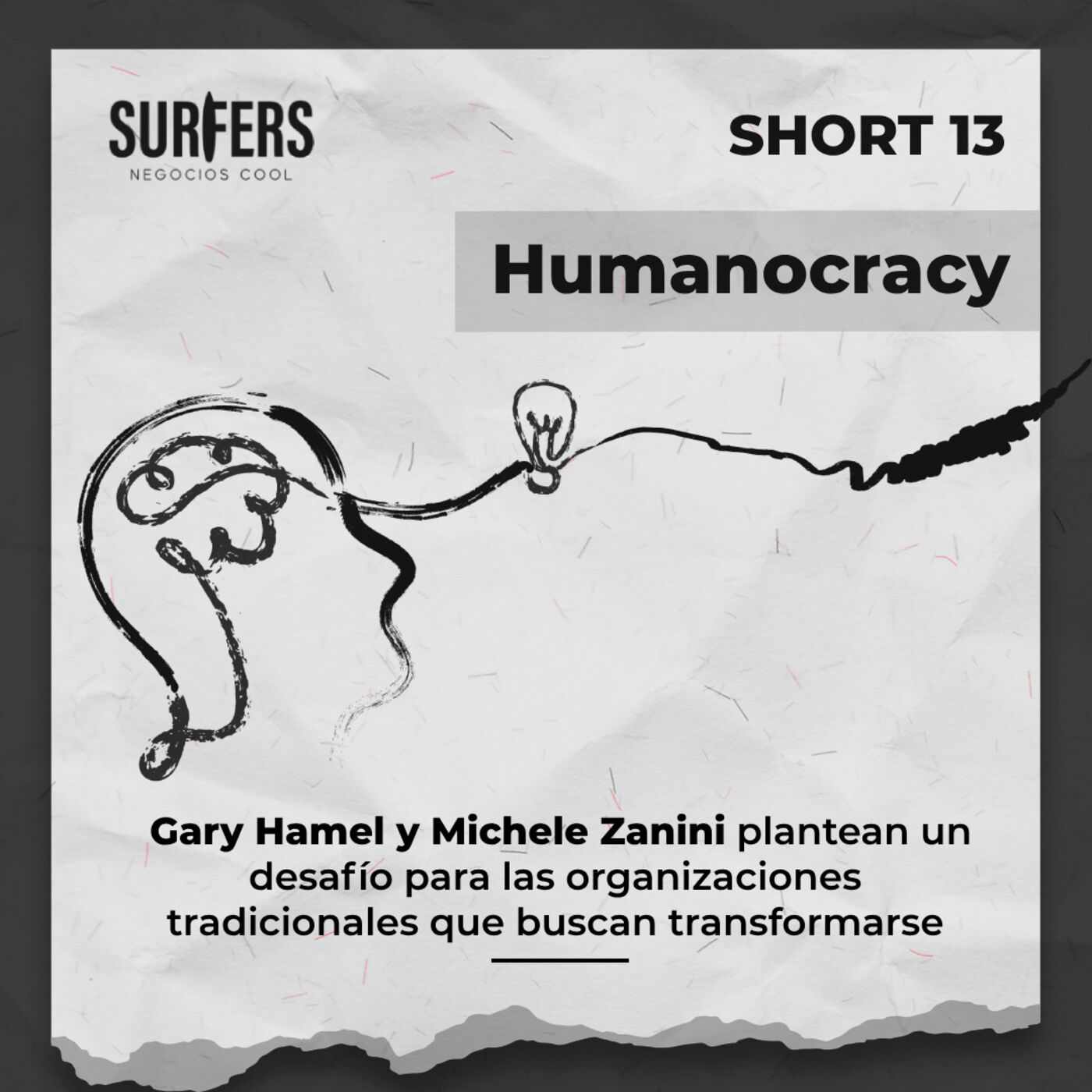 ⁣Short 13: Humanocracy, empoderar a los empleados comunes para lograr resultados extraordinarios