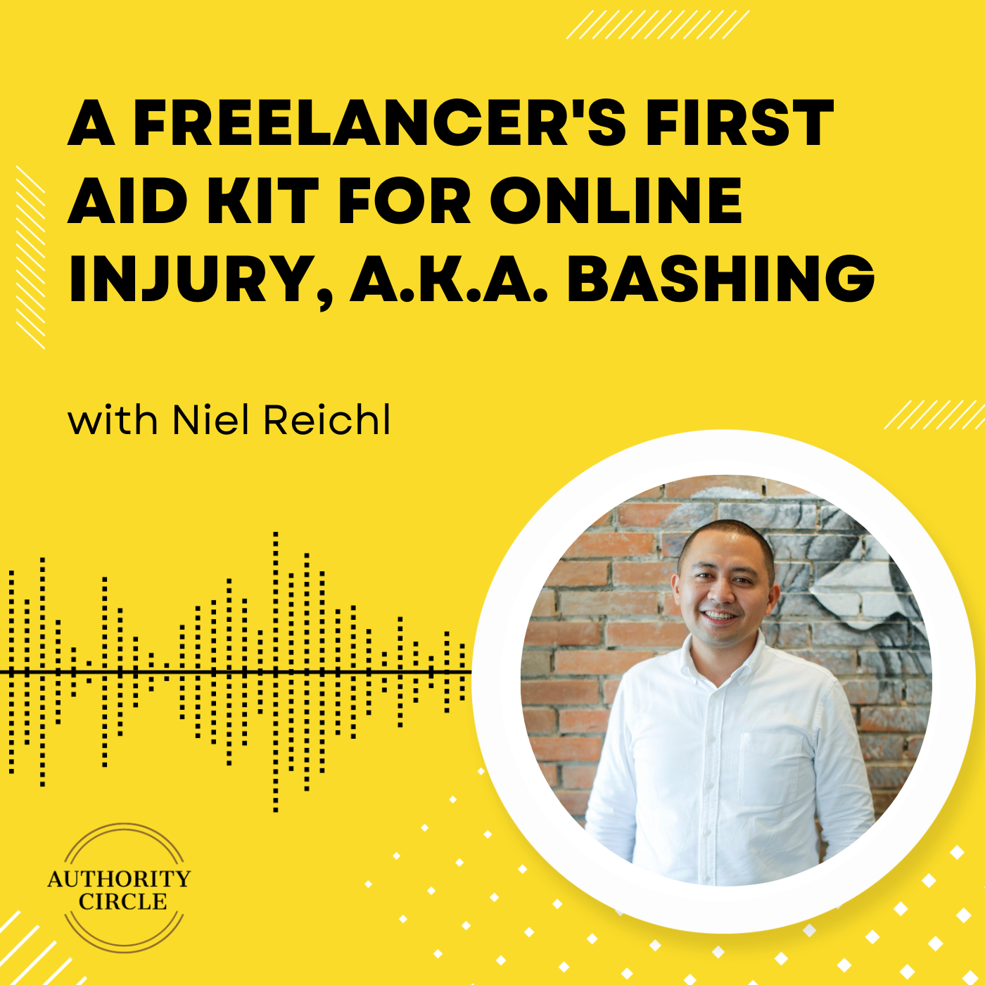 133. A Freelancer's First Aid Kit for Online Injury, a.k.a. Bashing